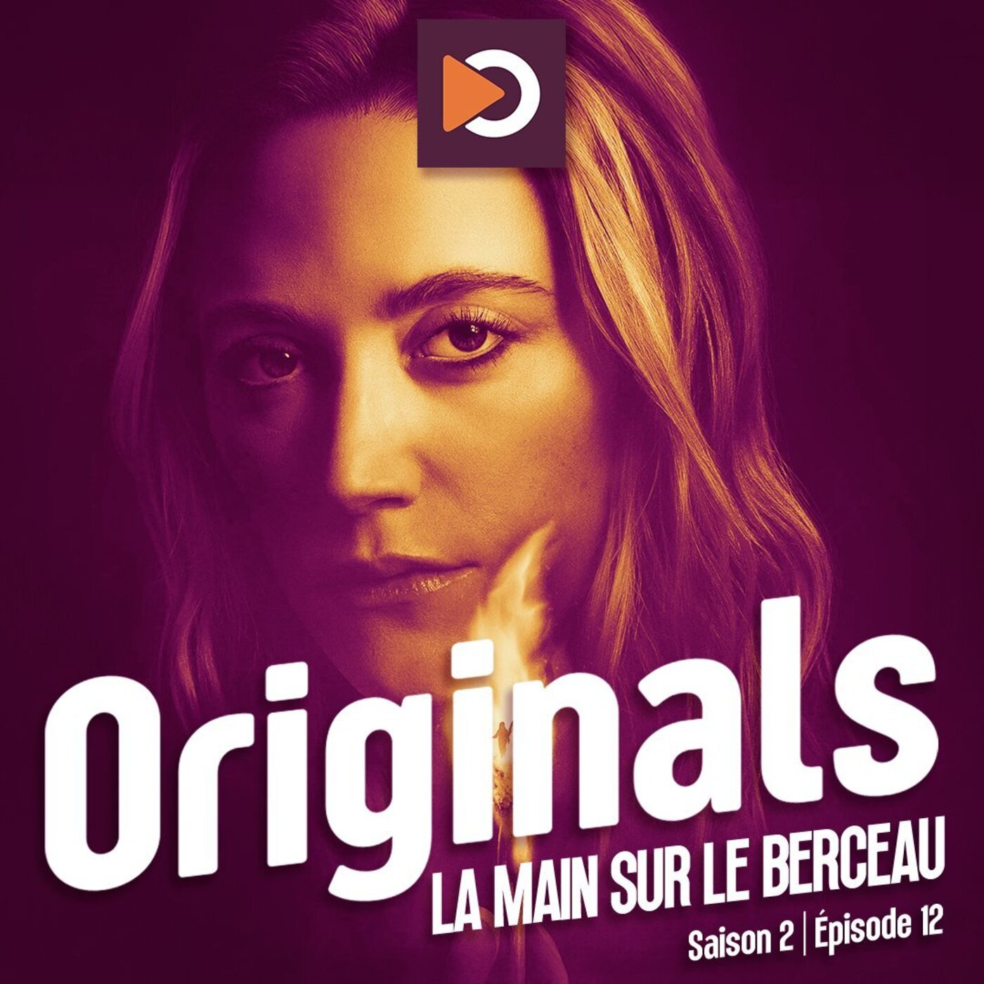 Originals S02E12 : Le Remake de la Main sur le Berceau sur Disney+
