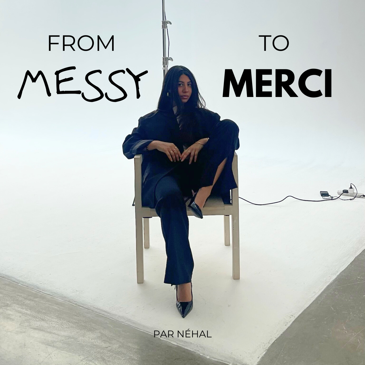 From Messy to Merci