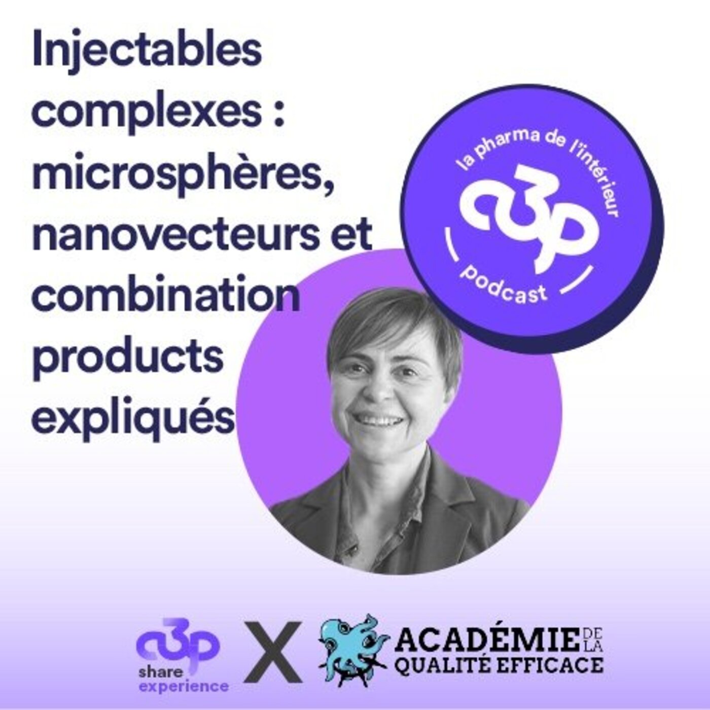 Injectables complexes : microsphères, nanovecteurs et Combination Products expliqués