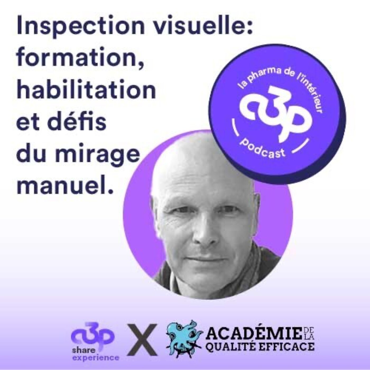 Inspection visuelle : formation, habilitation et défi du mirage manuel