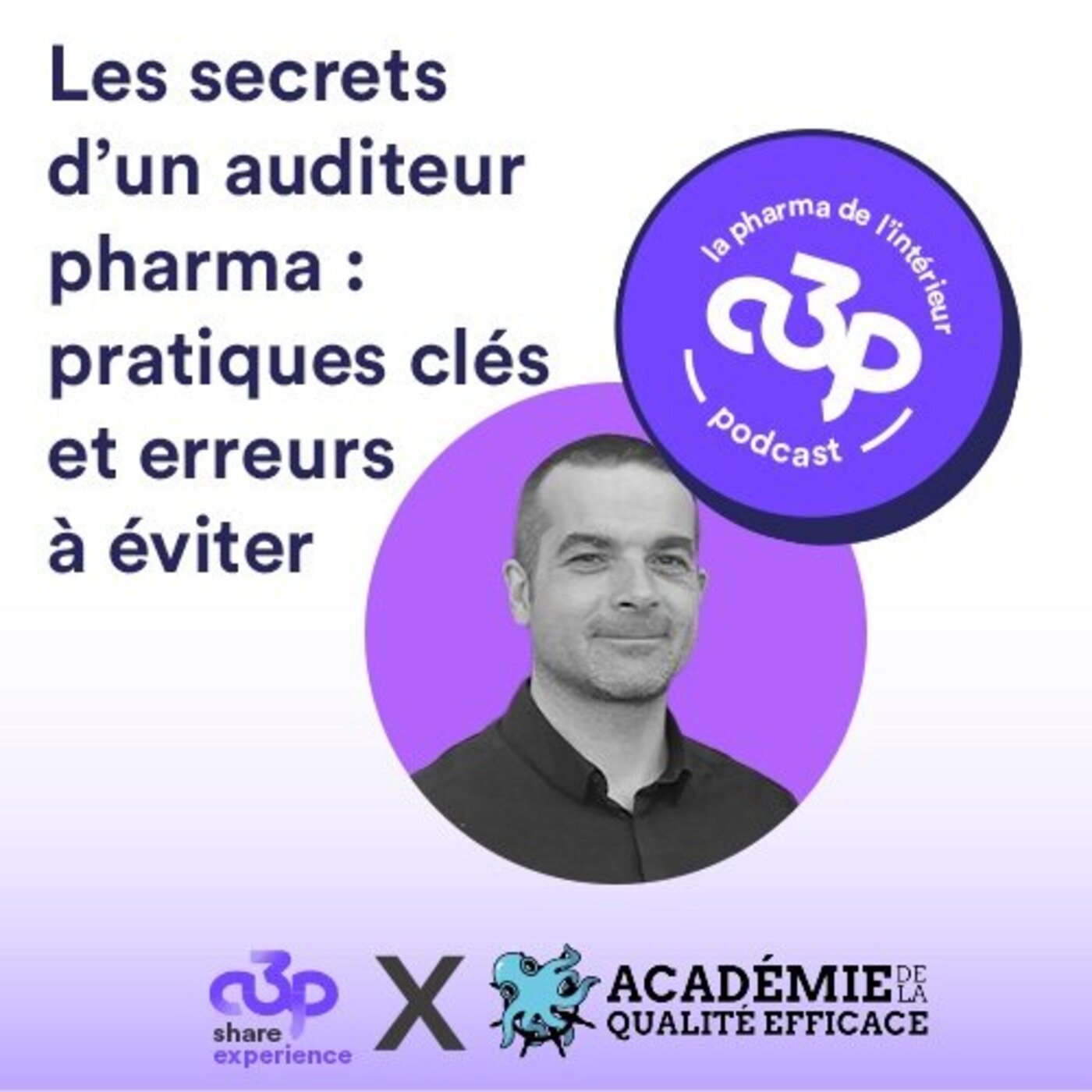 Les secrets d’un auditeur pharma : pratiques clés et erreurs à éviter