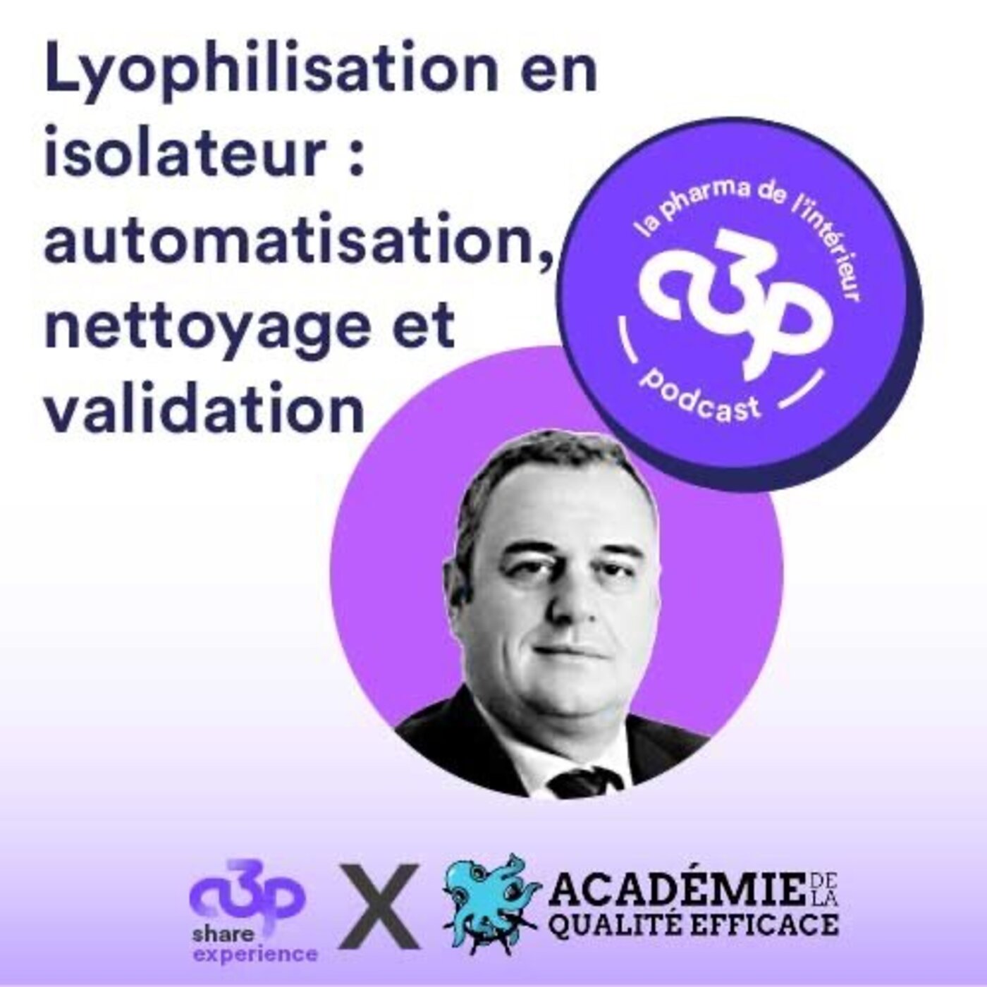 Lyophilisation en isolateur : automatisation, nettoyage et validation expliqués Lyophilisation en isolateur : automatisation, nettoyage et validation expliqués
