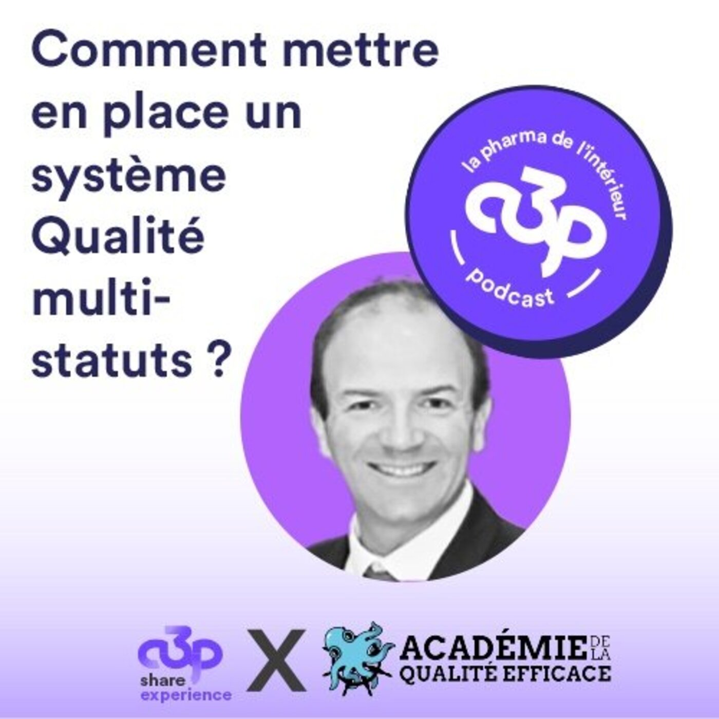 REX d'un directeur Qualité groupe : système Qualité unique pour médicaments, DM et Cosmétique