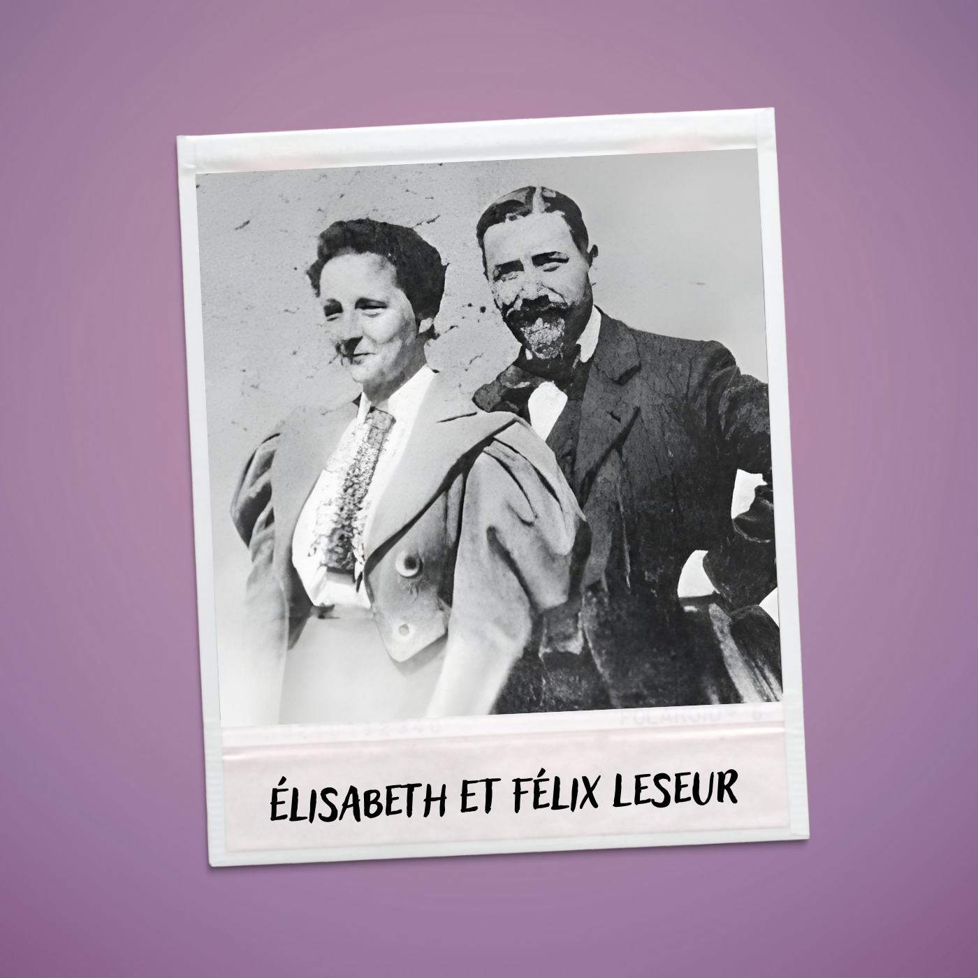 Élisabeth et Félix Leseur, un couple parisien de la Belle Époque