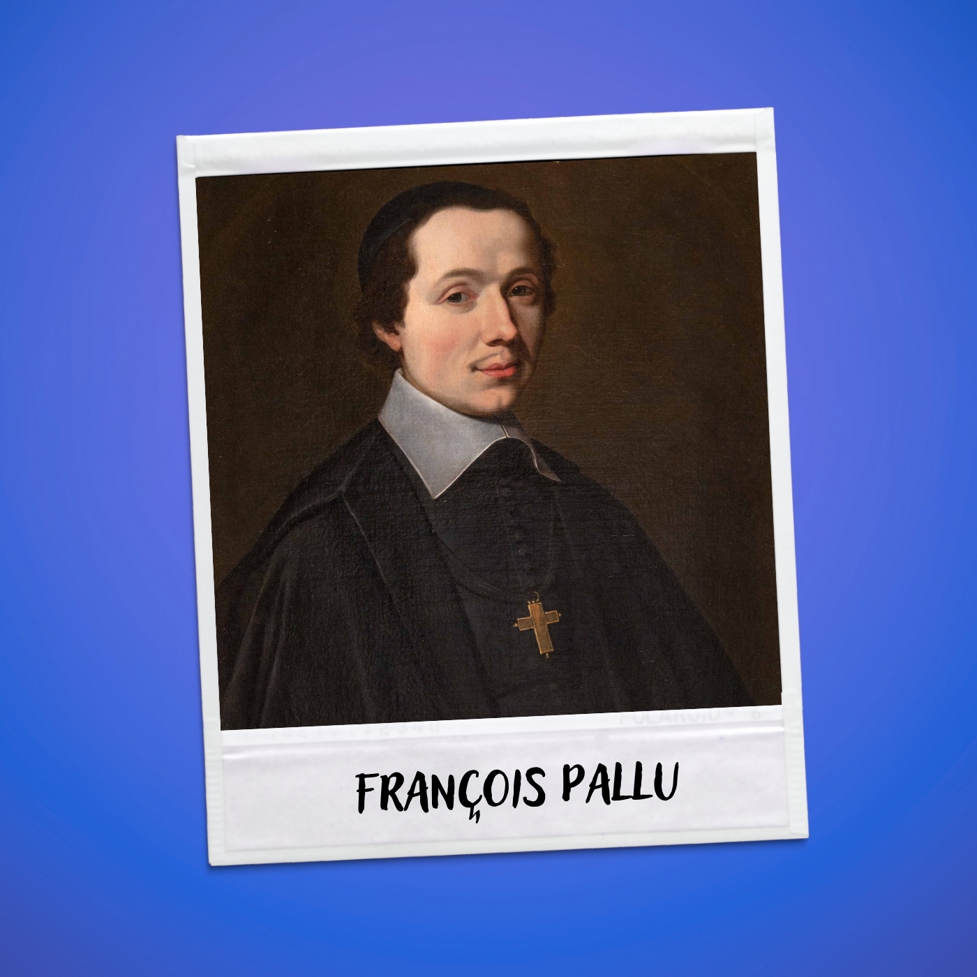 Mgr François Pallu, fondateur des Missions Étrangères de Paris