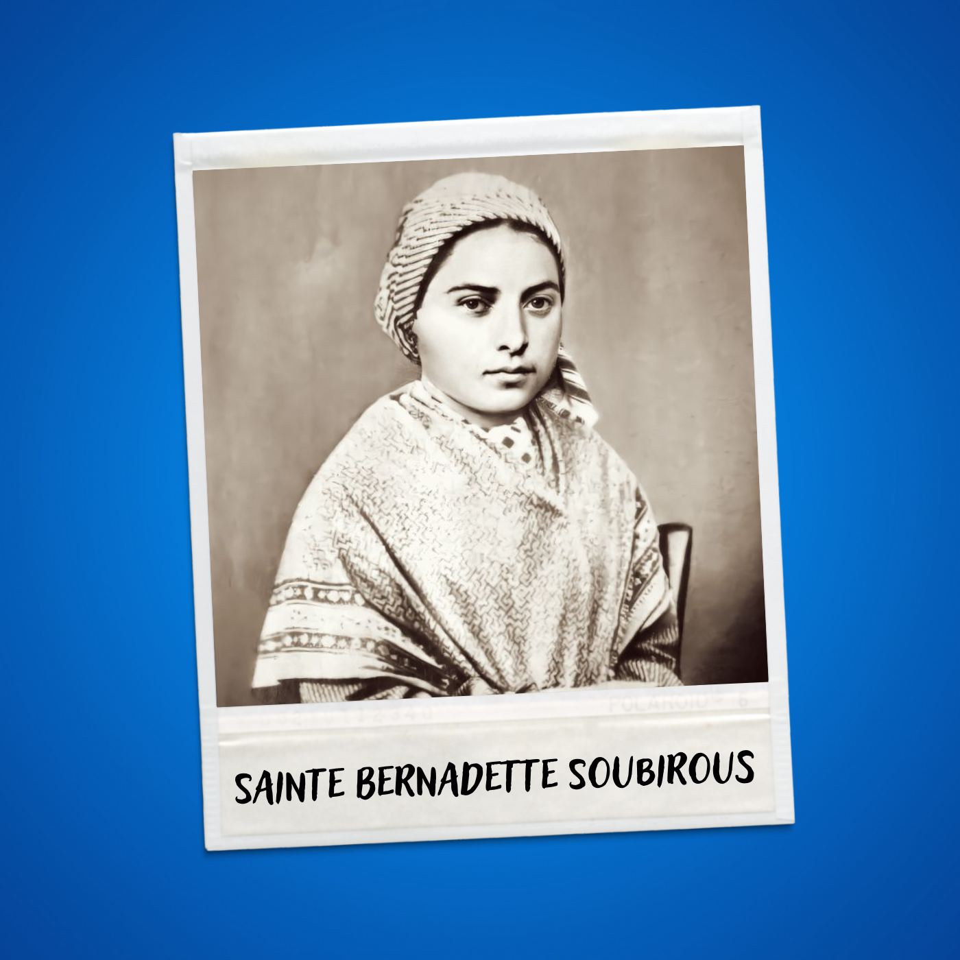 Ste Bernadette Soubirous, une vie avec Notre-Dame de Lourdes