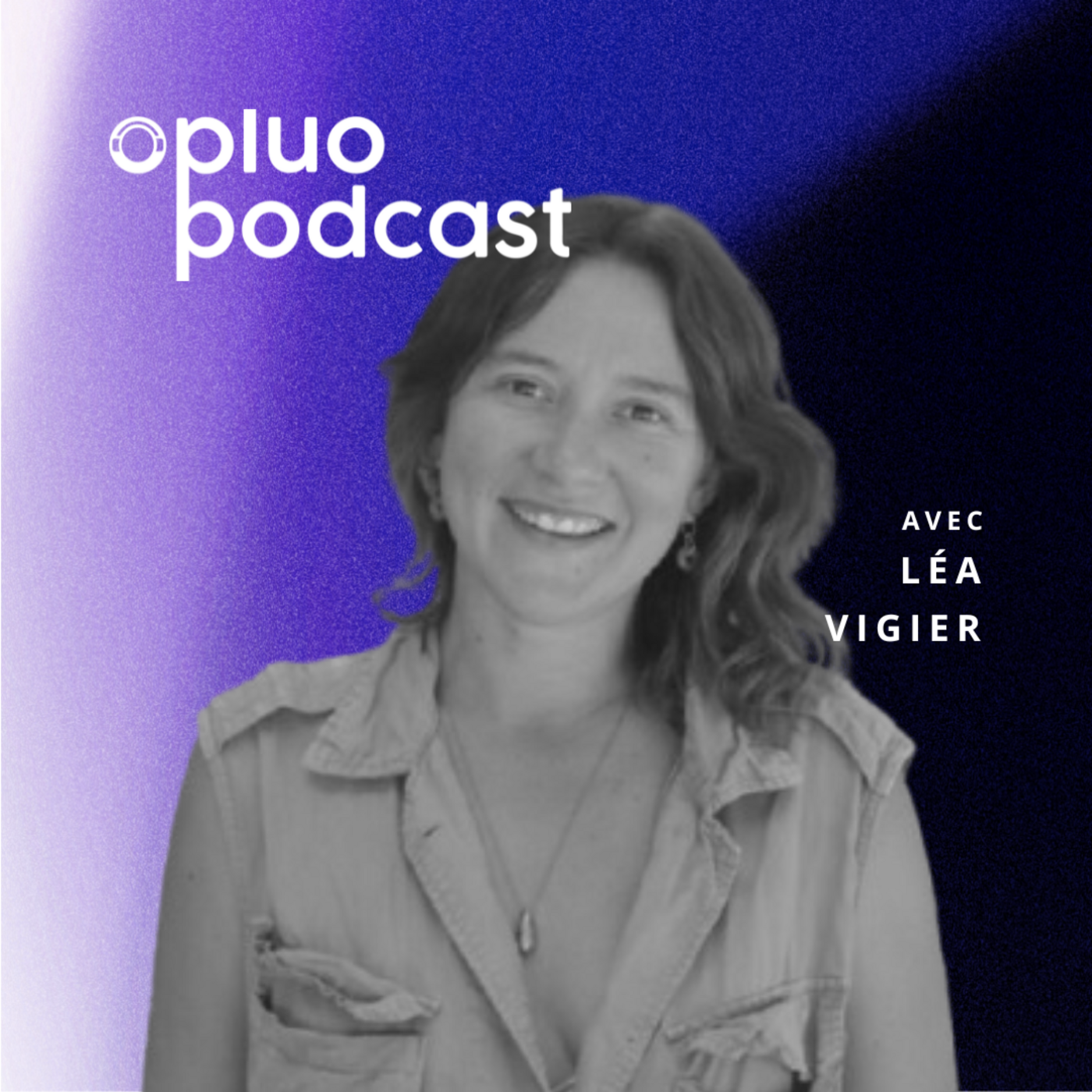 Opluo Podcast - Le média des indépendants