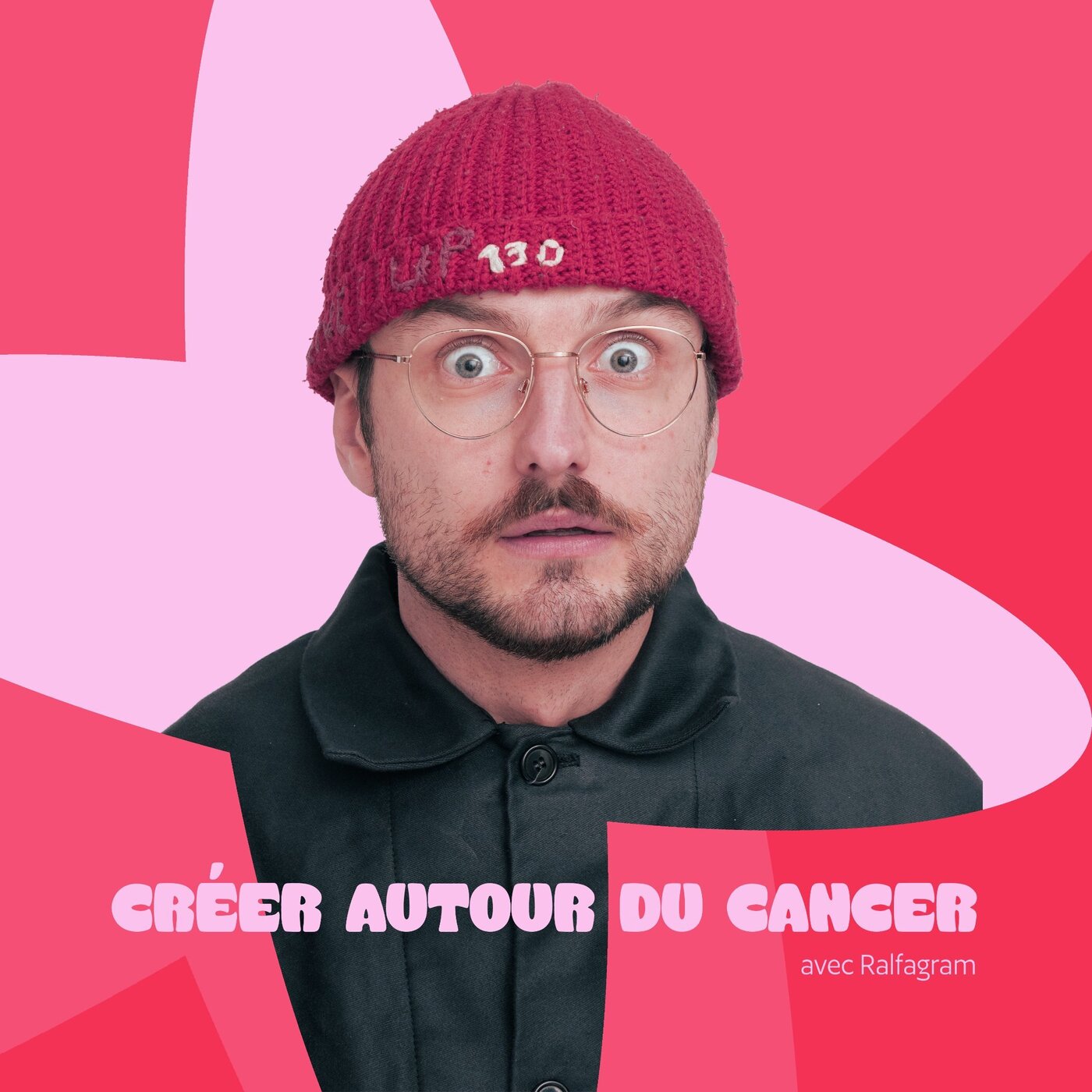Créer autour du cancer - Ralfagram