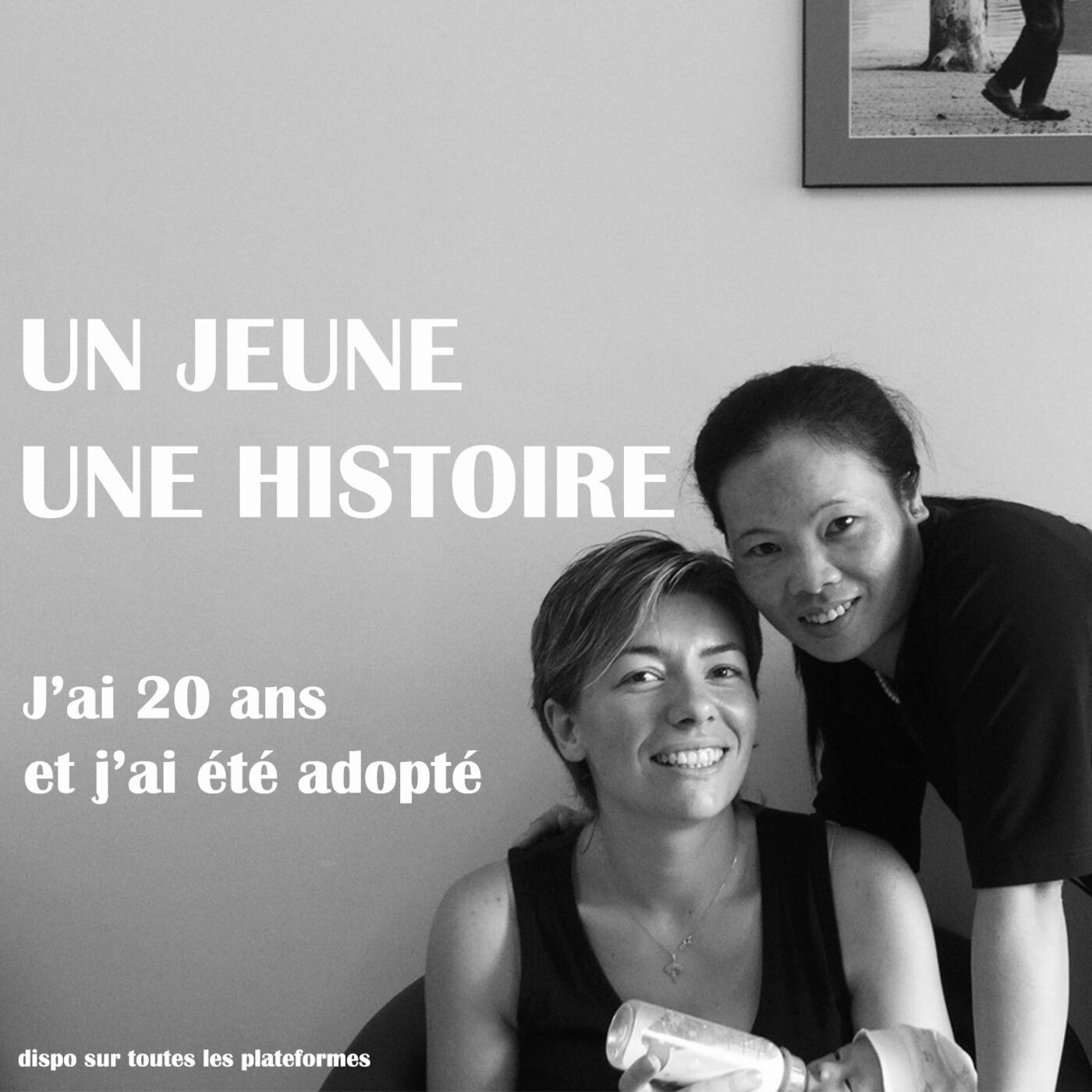 J'ai 20 ans et j'ai été adopté