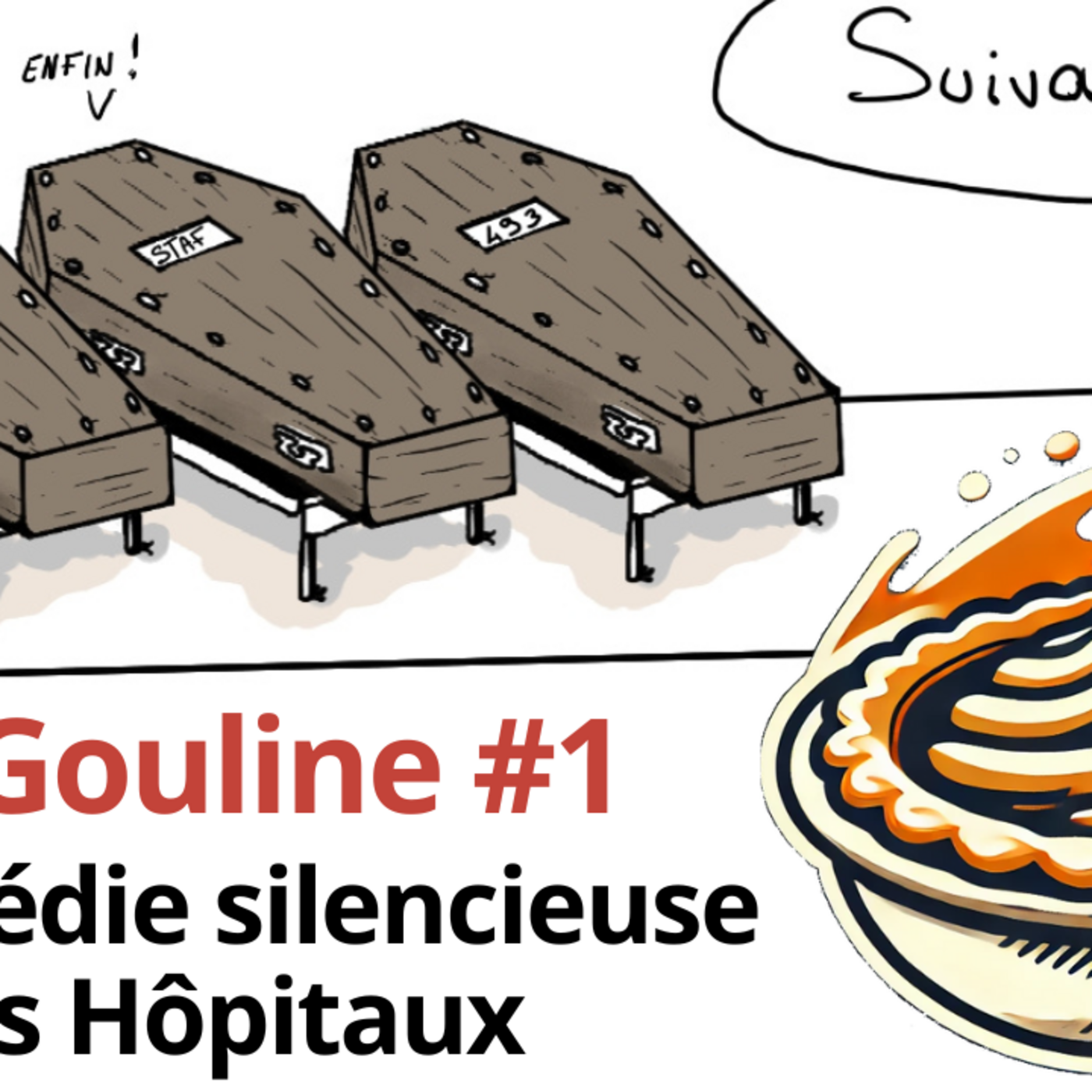 La GOULINE !