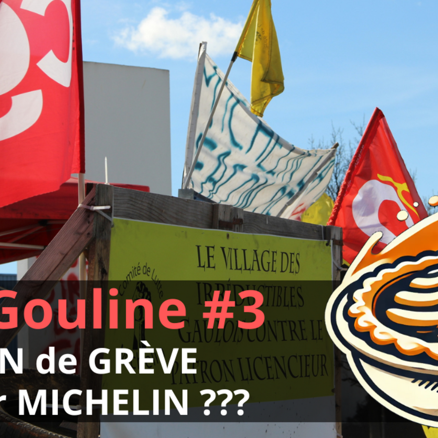 La GOULINE !