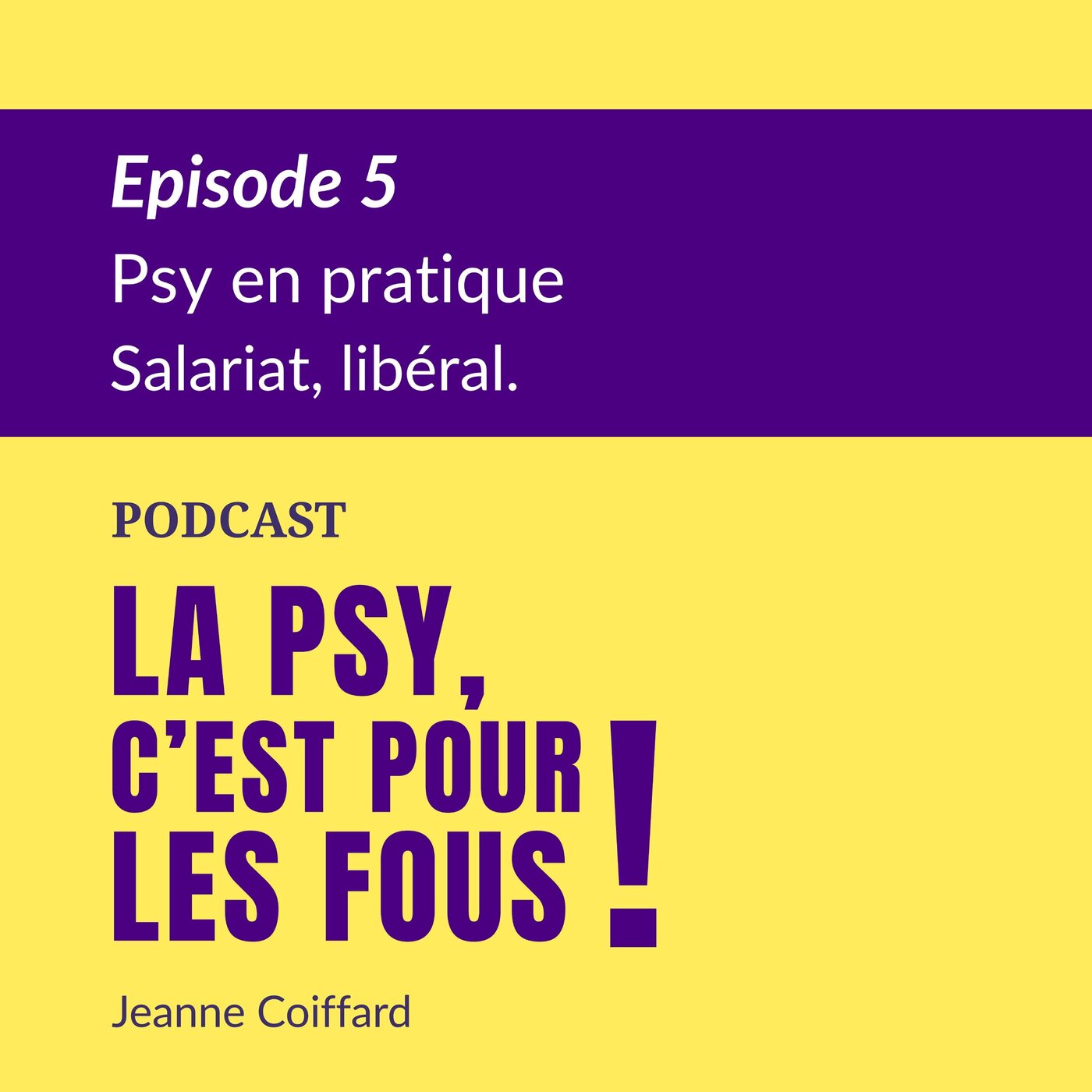 La psy, c\'est pour les fous!