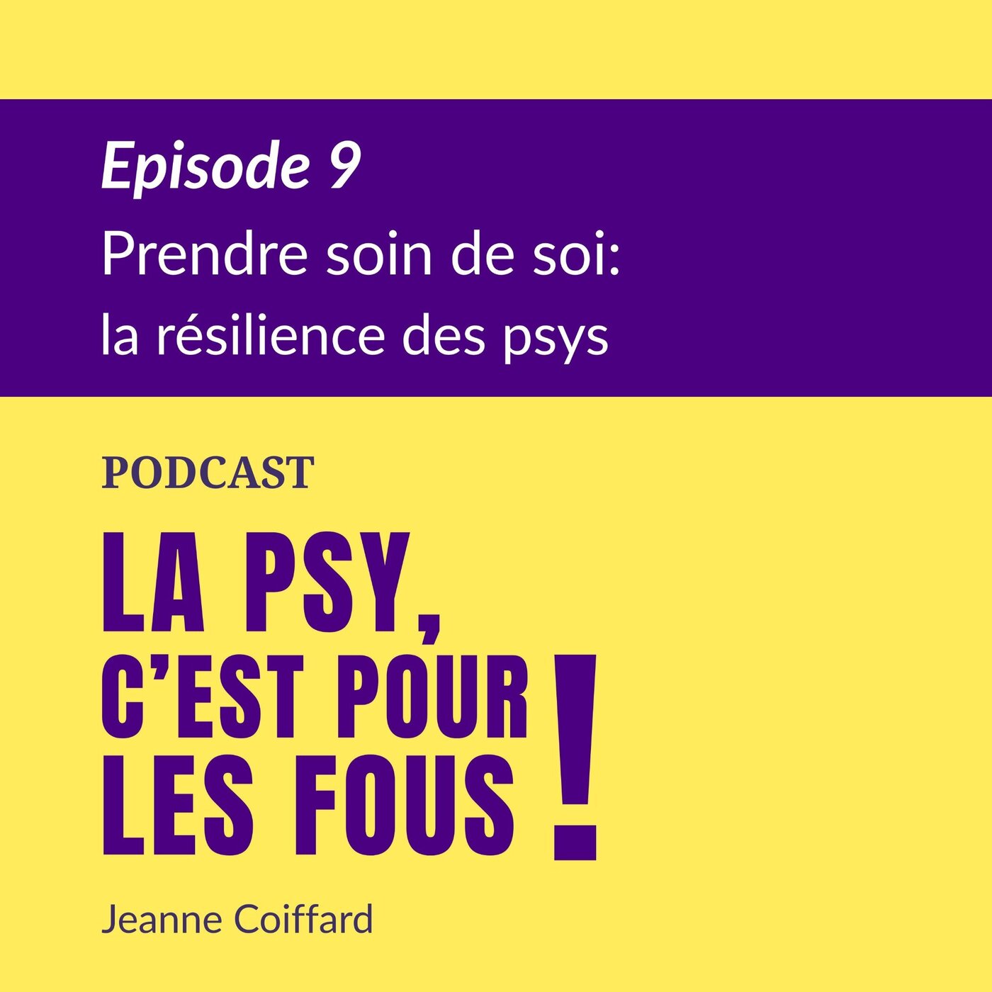 La psy, c\'est pour les fous!