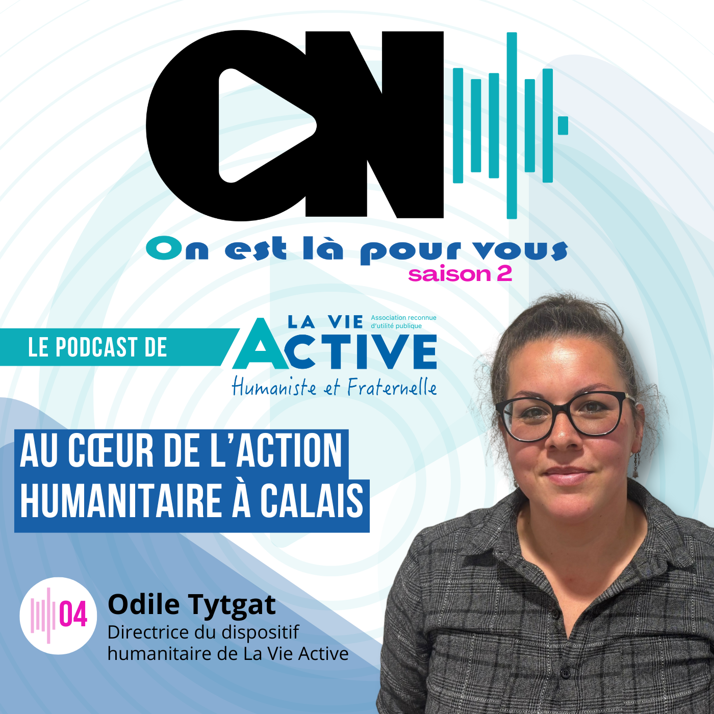 Au cœur de l’action humanitaire à Calais