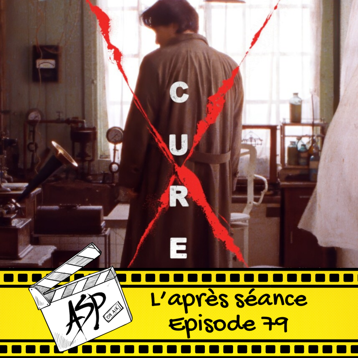 Ep 79 : Cure (1997) episode artwork