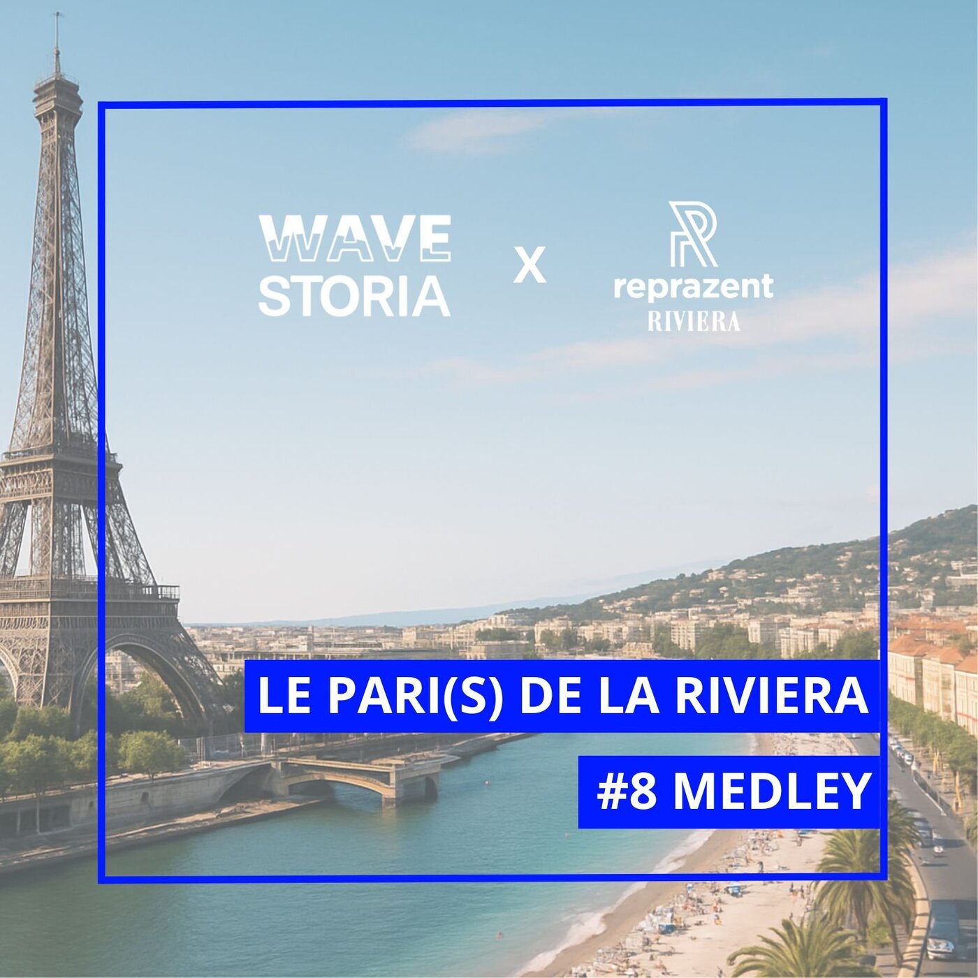 Le Pari(s) de la Riviera — Le medley de la rentrée