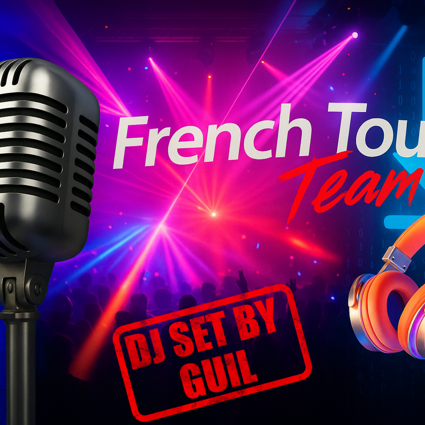 1. FRENCH TOUCH TEAM DJ SET - BASS TROPICO BY GUIL