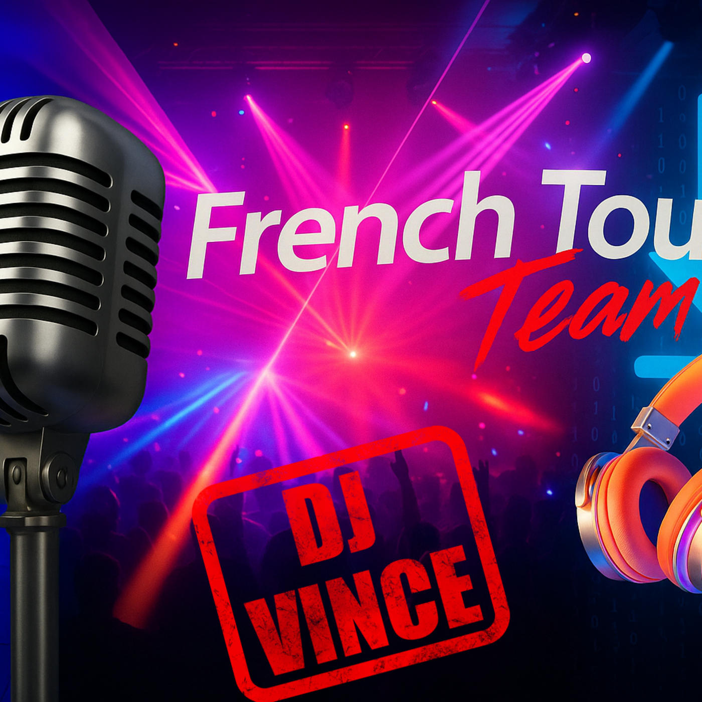 6. FRENCH TOUCH TEAM DJ SET - 'OPEN FORMAT' BY DJ VINCE