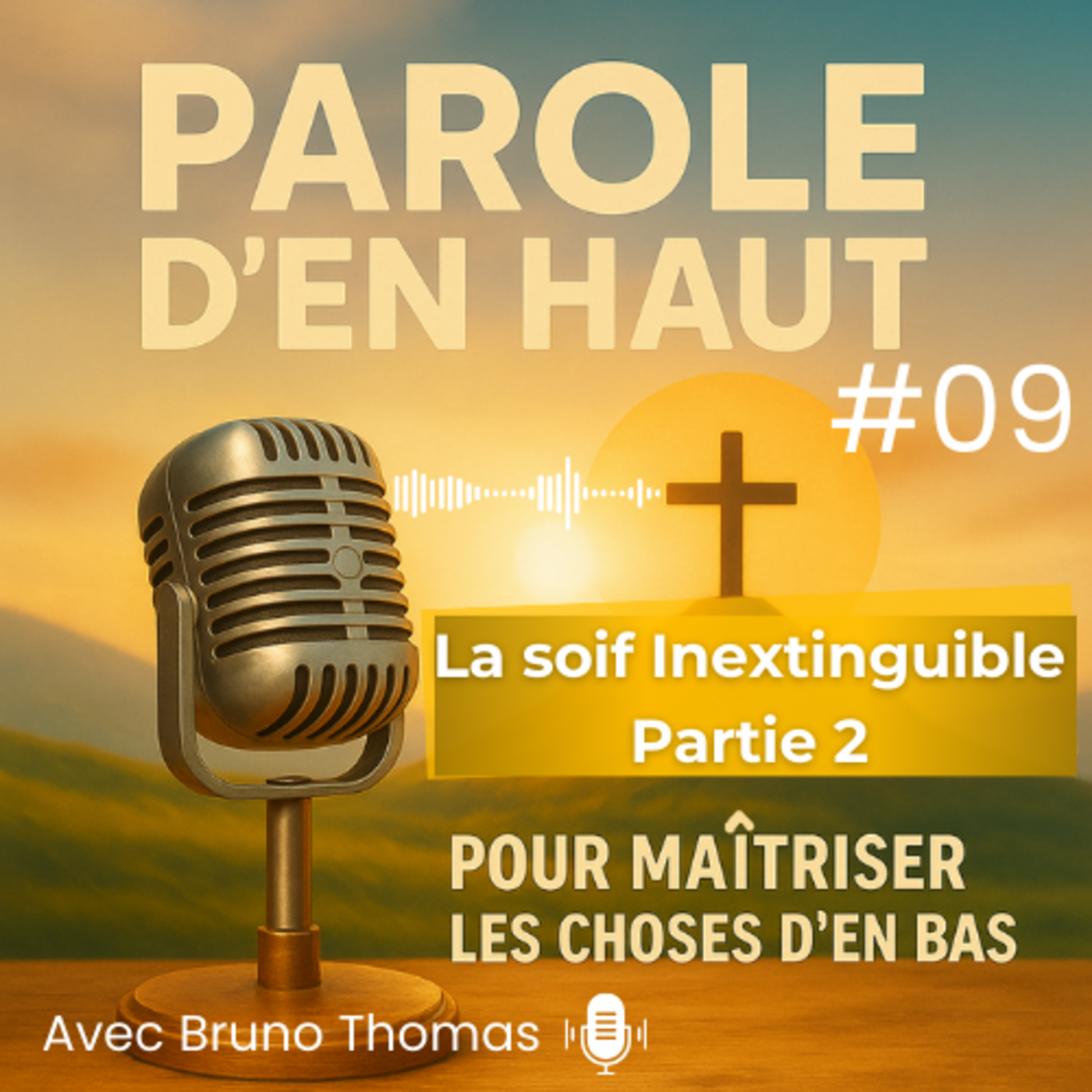 La soif Inextinguible - Partie 2 episode artwork