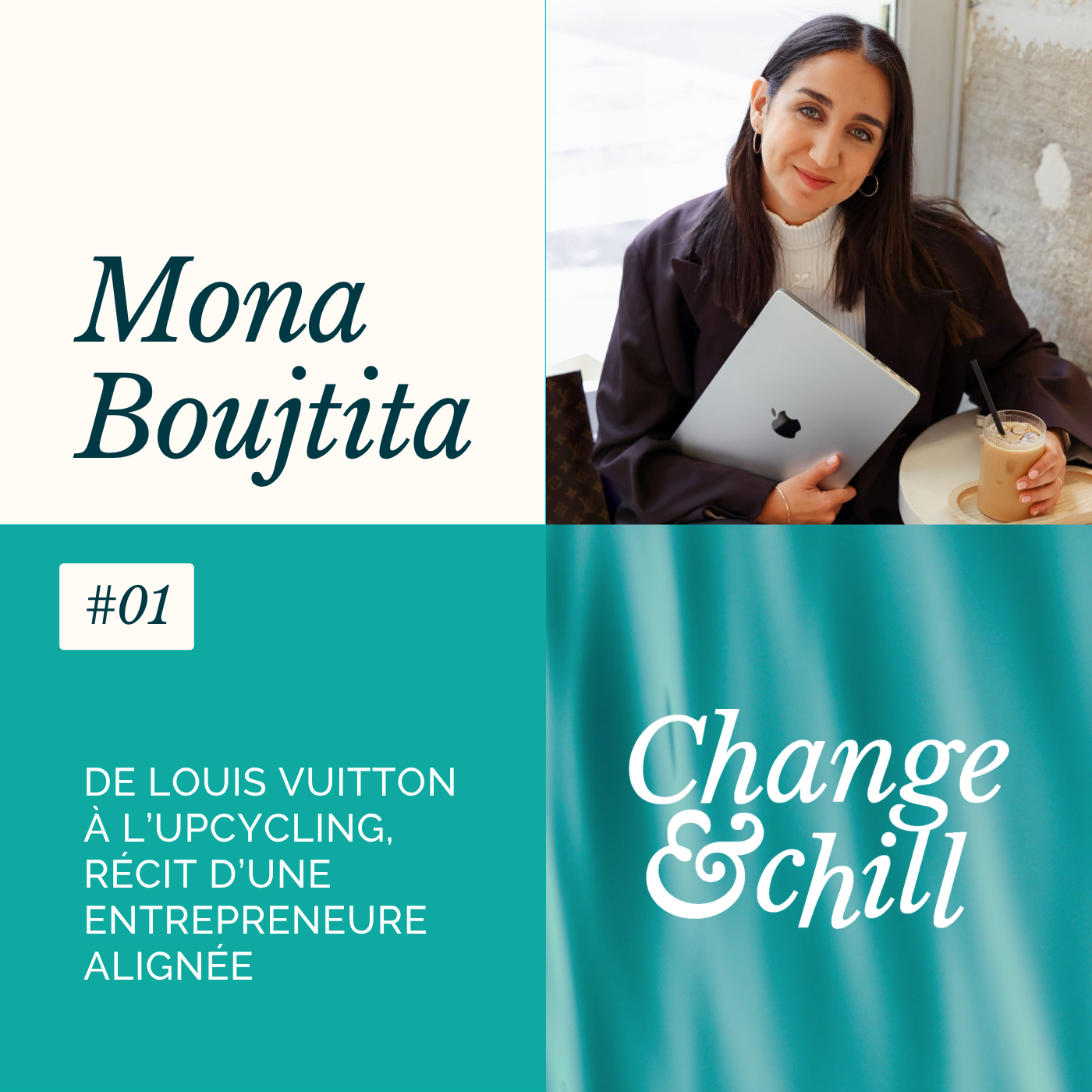 #01 De Louis Vuitton à l’upcycling, récit d’une entrepreneure alignée avec Mona Boujtita
