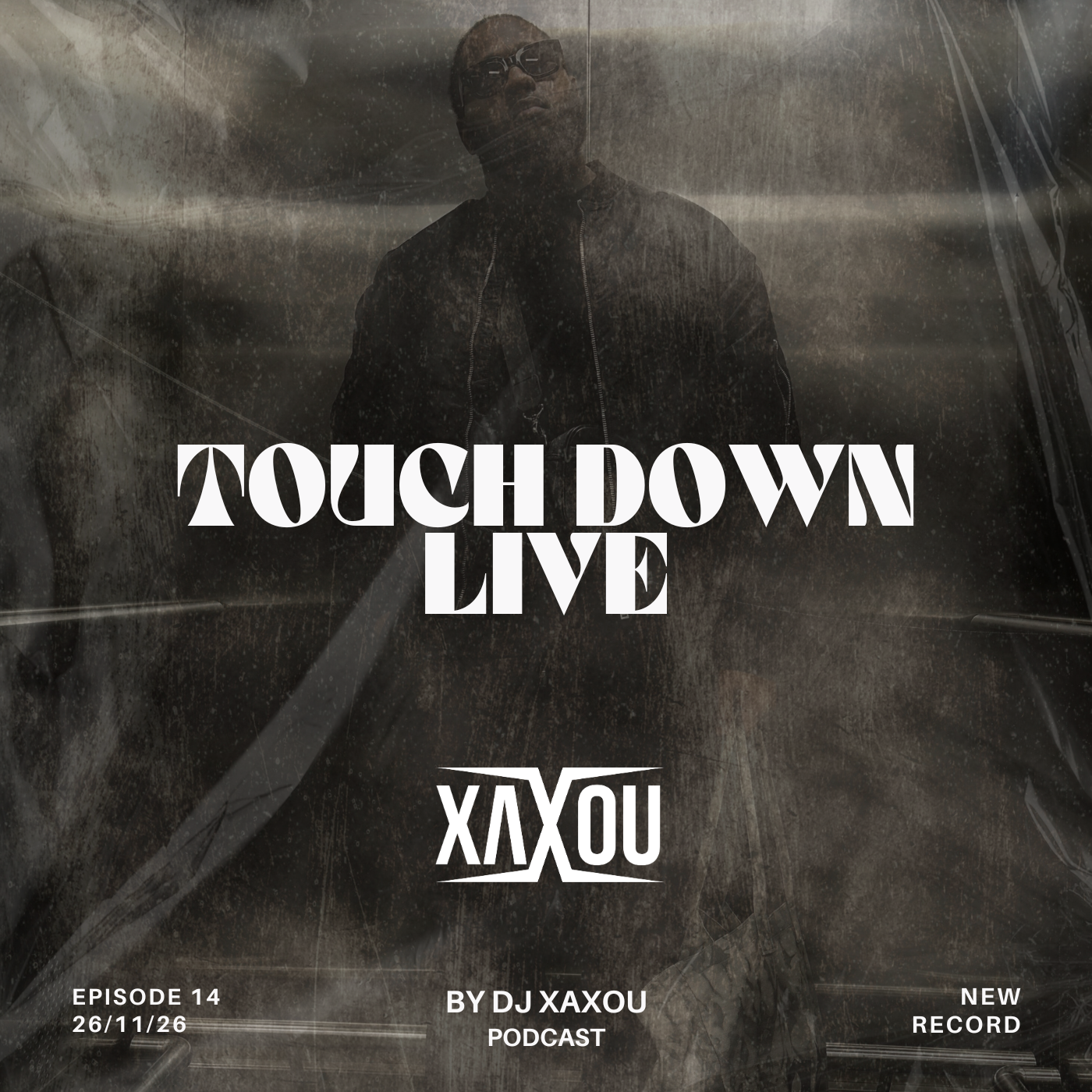 Dj Xaxou - Touch Down Live 26/11/2025