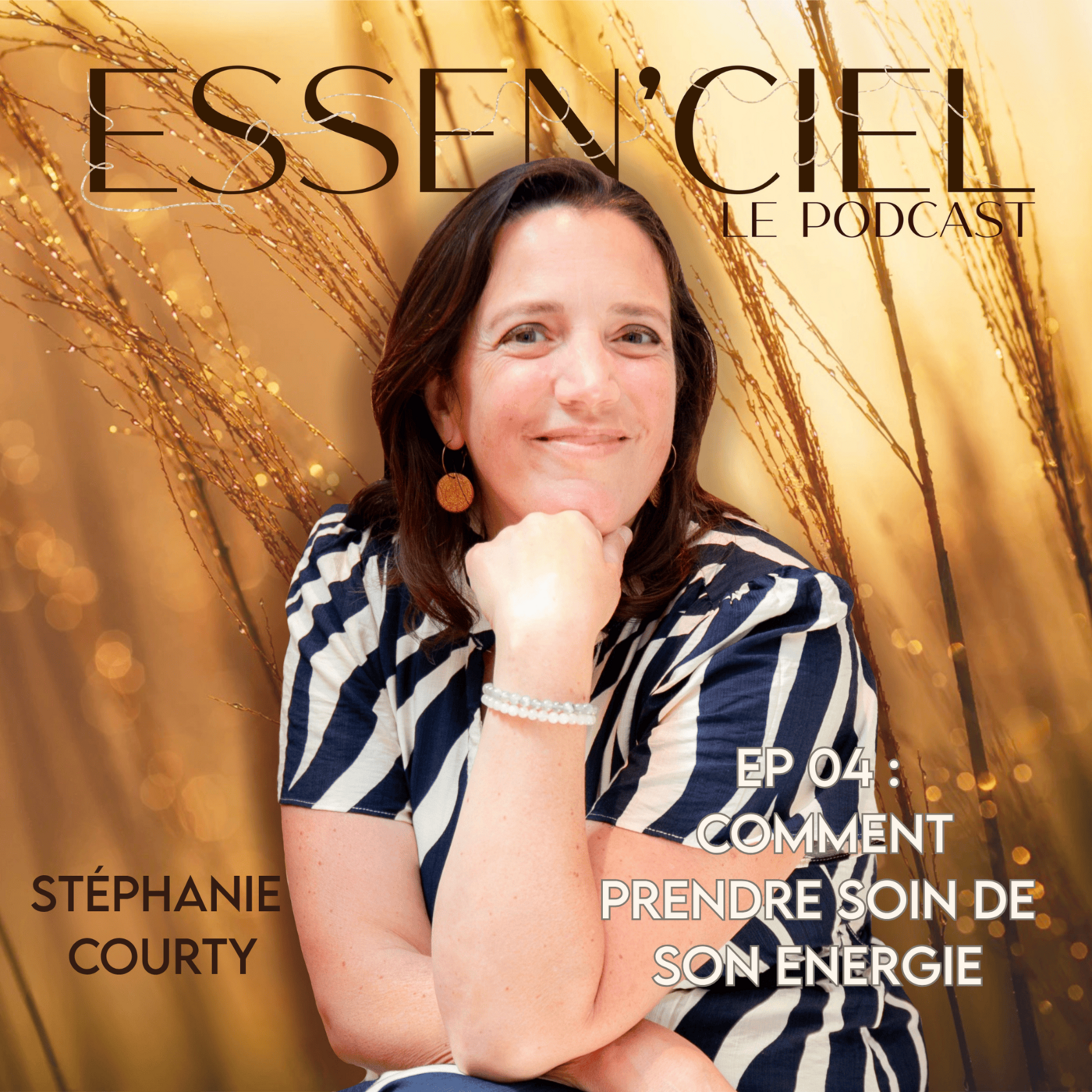 #04 : COMMENT PRENDRE SOIN DE SON ENERGIE episode artwork