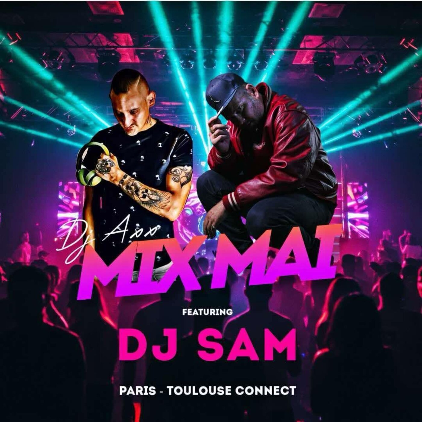 Dj AXX mix Mai 2K25 av deejay Sam