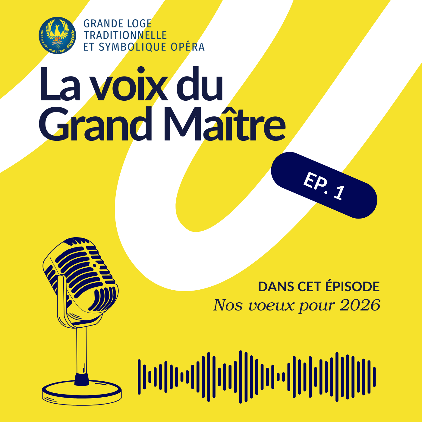Les voeux du Grand Maître