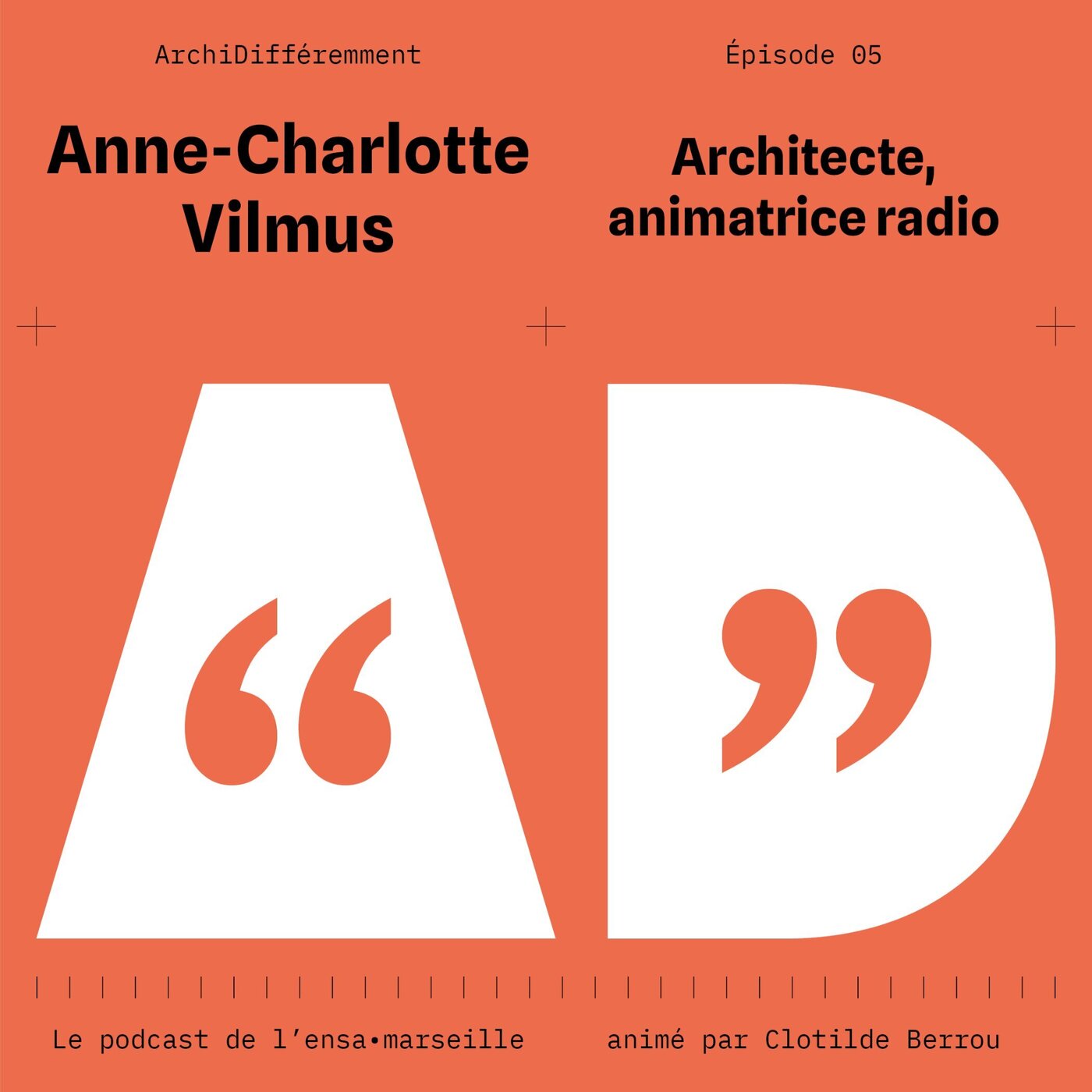 Episode#5 - Anne-Charlotte Vilmus, architecte, animatrice radio
