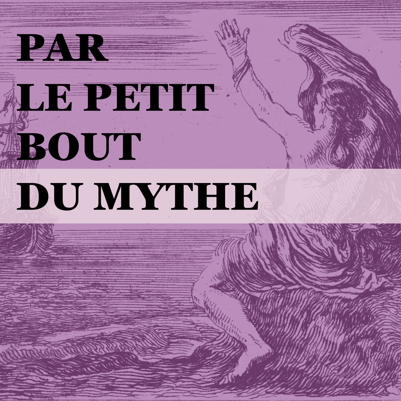 Par le petit bout du mythe