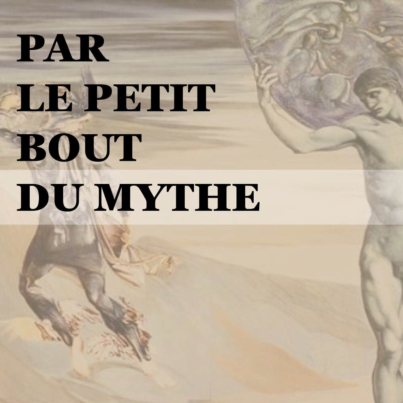 Par le petit bout du mythe