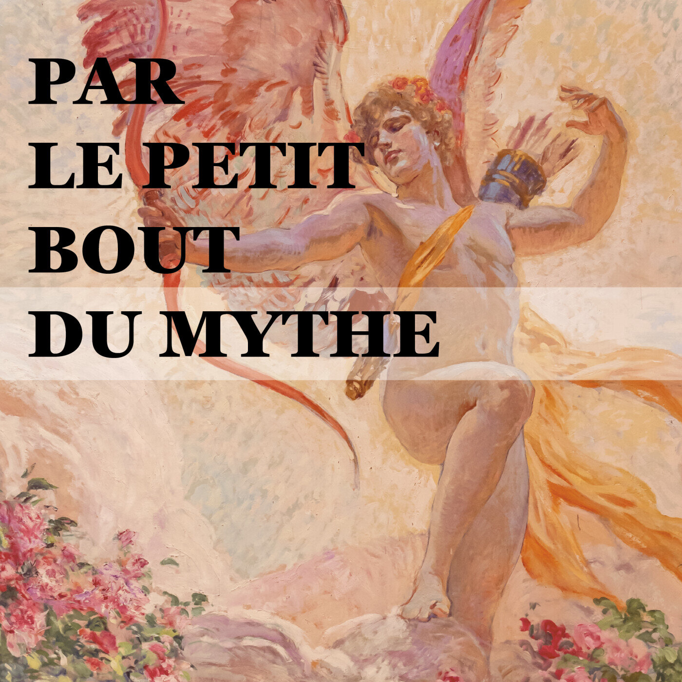 Par le petit bout du mythe