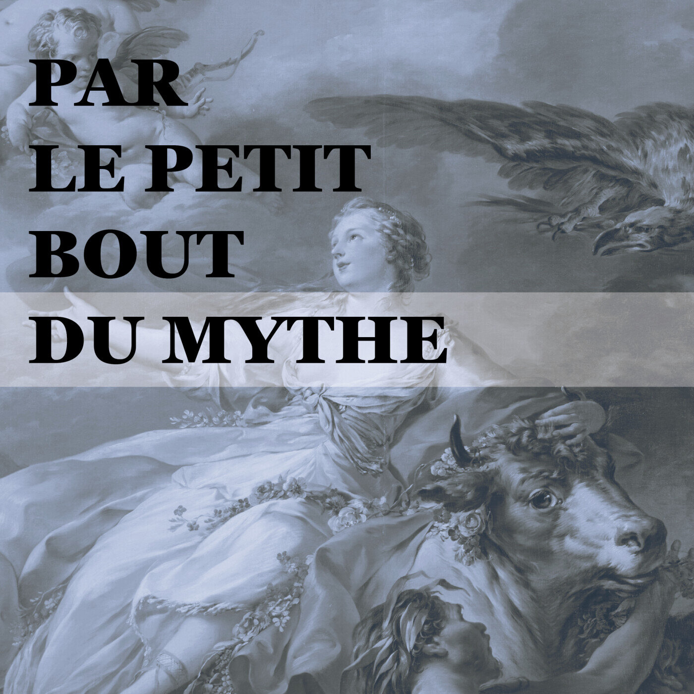 Par le petit bout du mythe