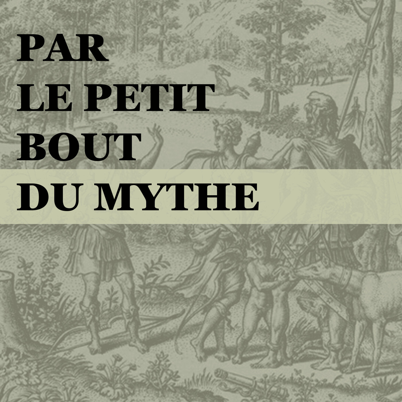 Par le petit bout du mythe