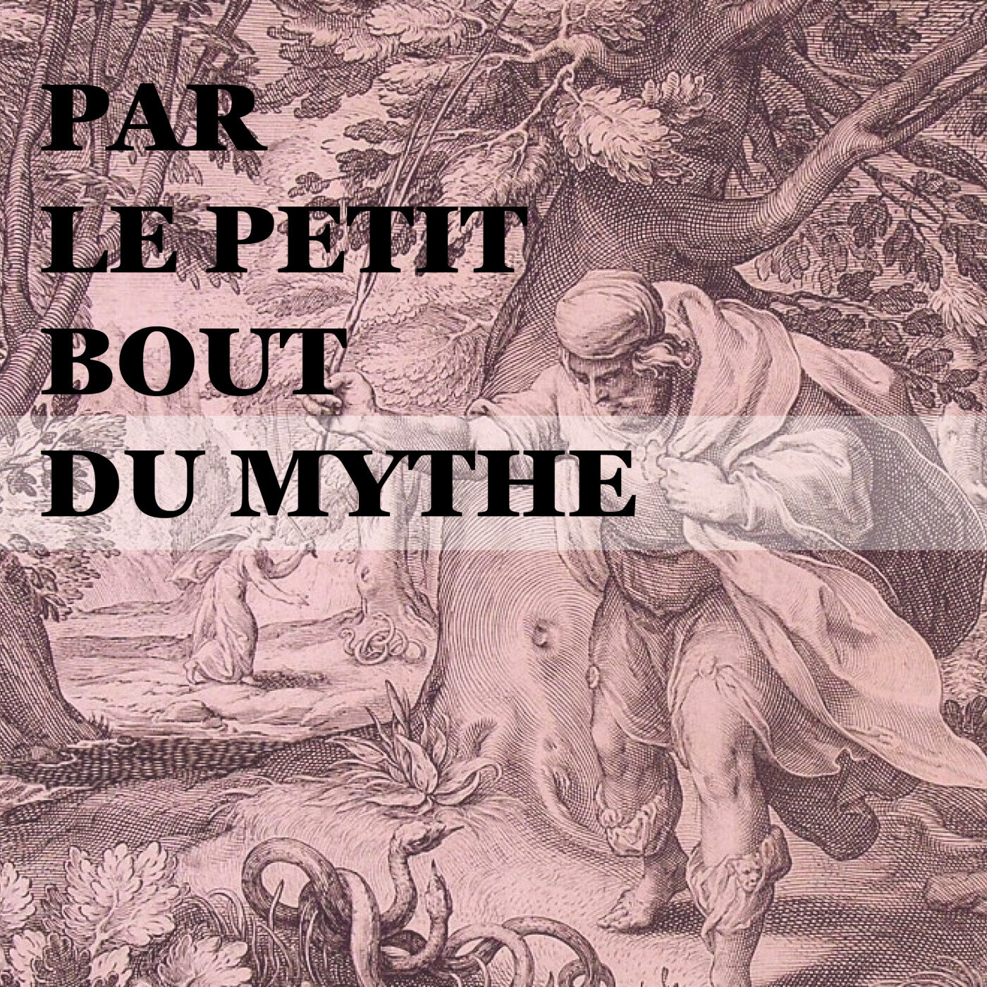 Par le petit bout du mythe