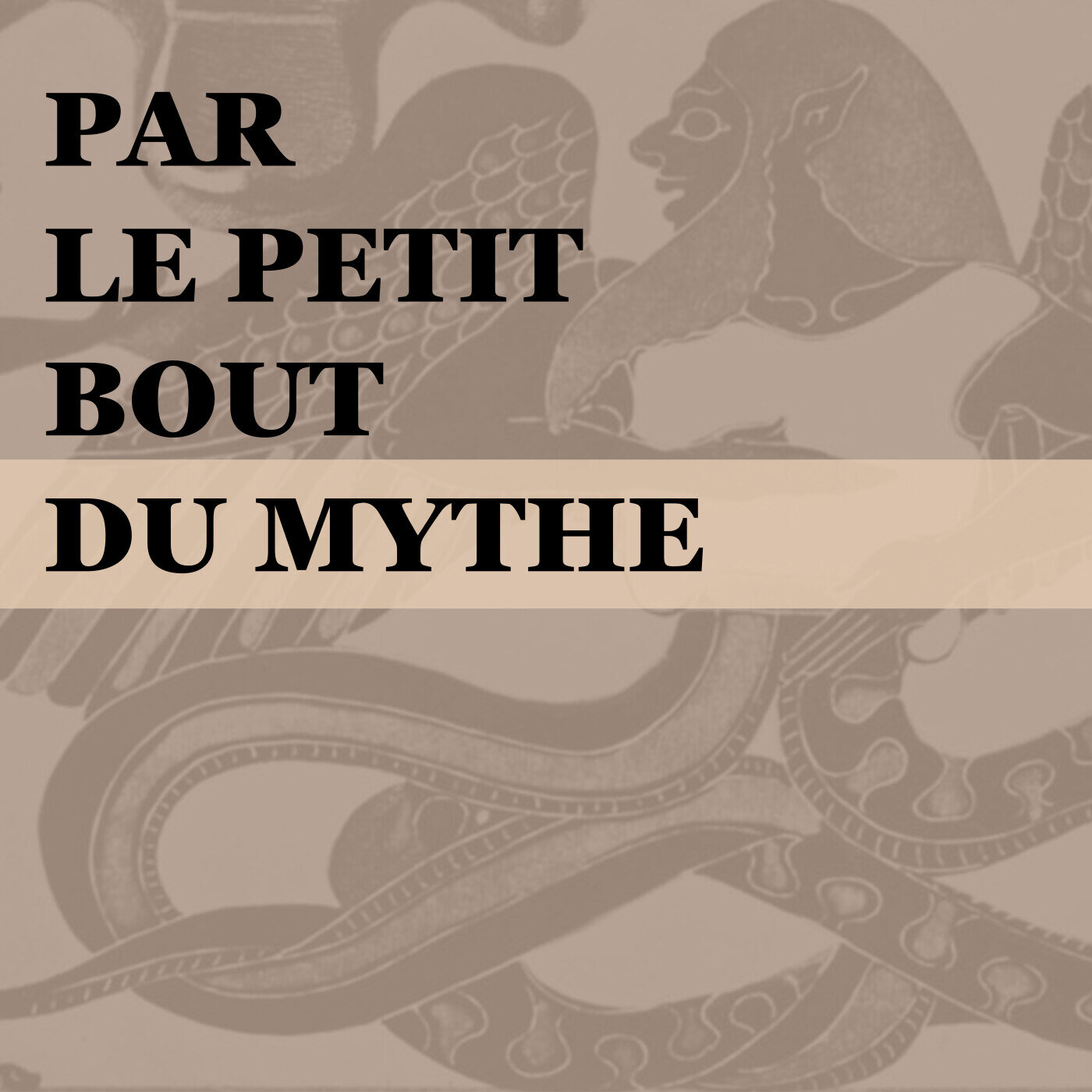 Par le petit bout du mythe