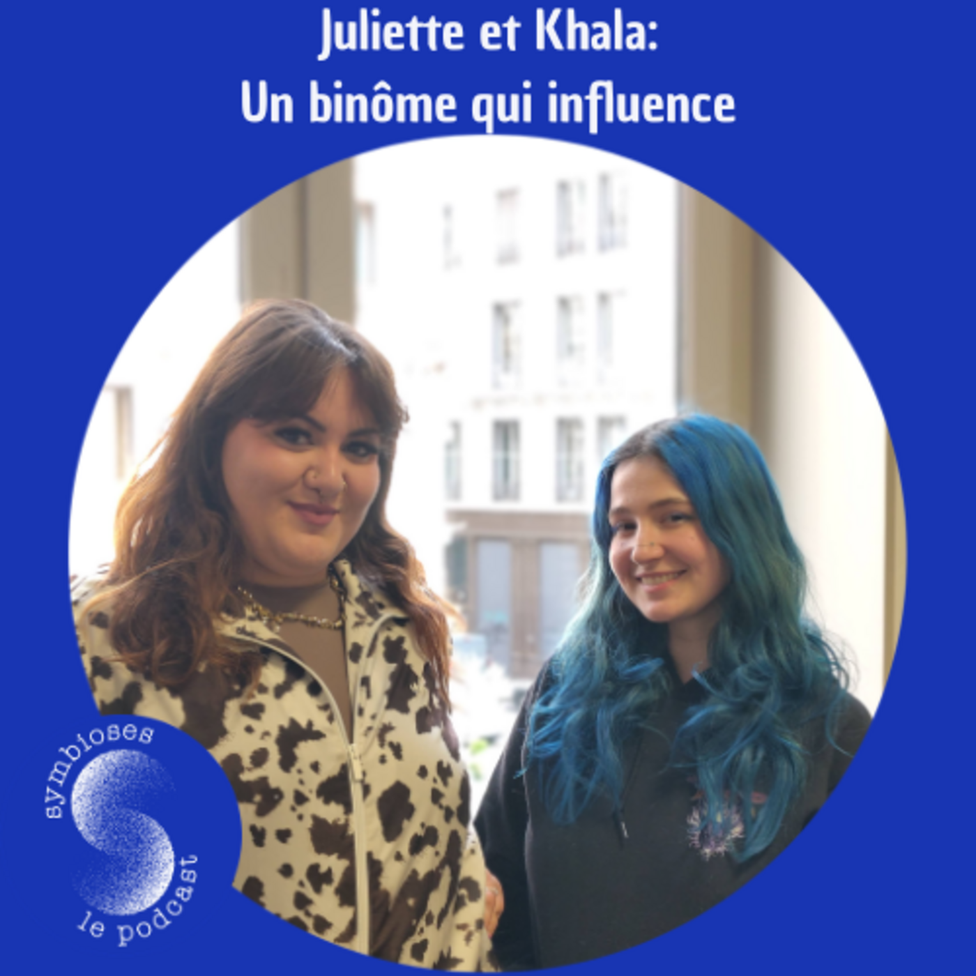 HS: « On était pas copines à la base » : comment Khala et Juliette ont bâti un empire à deux