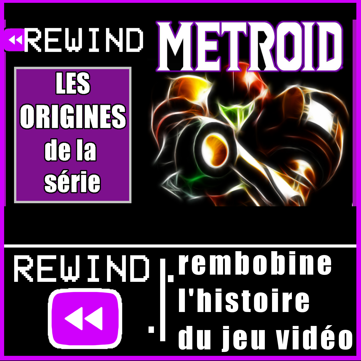 L'incroyable histoire de METROID episode artwork