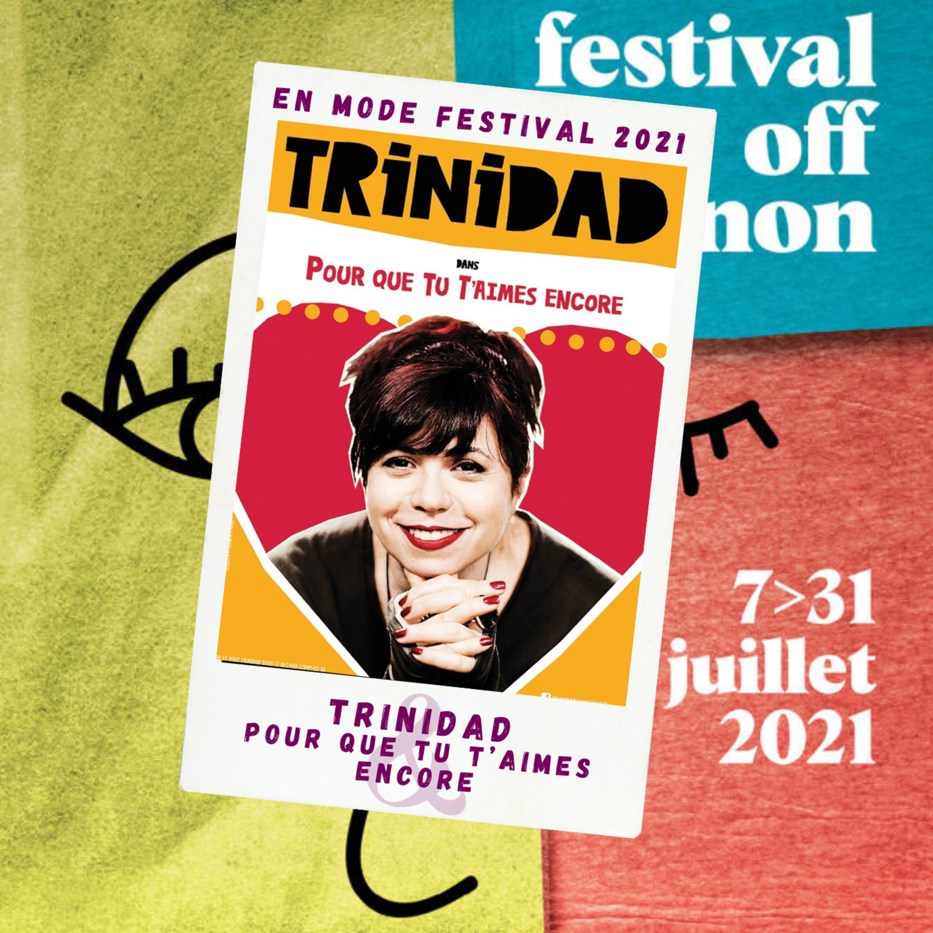 Trinidad - Pour que tu t'aimes encore - #OFF21