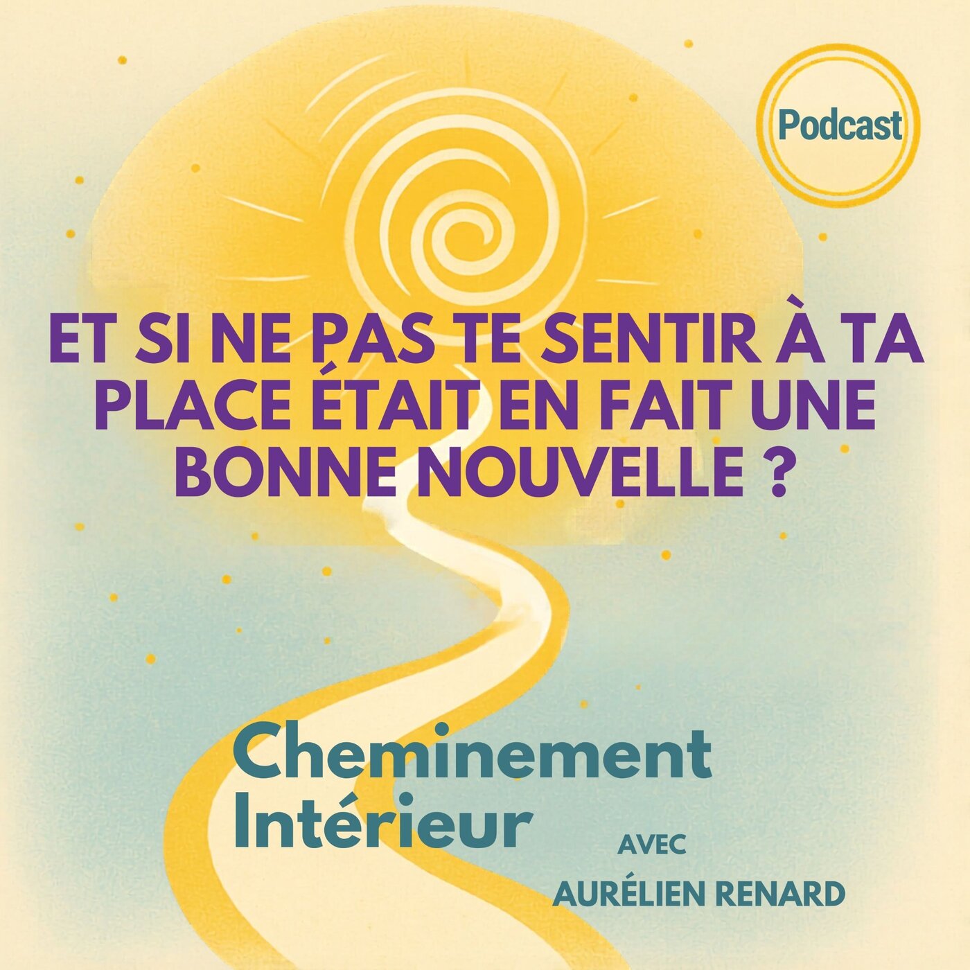 Cheminement Intérieur – Le Podcast du développement personnel