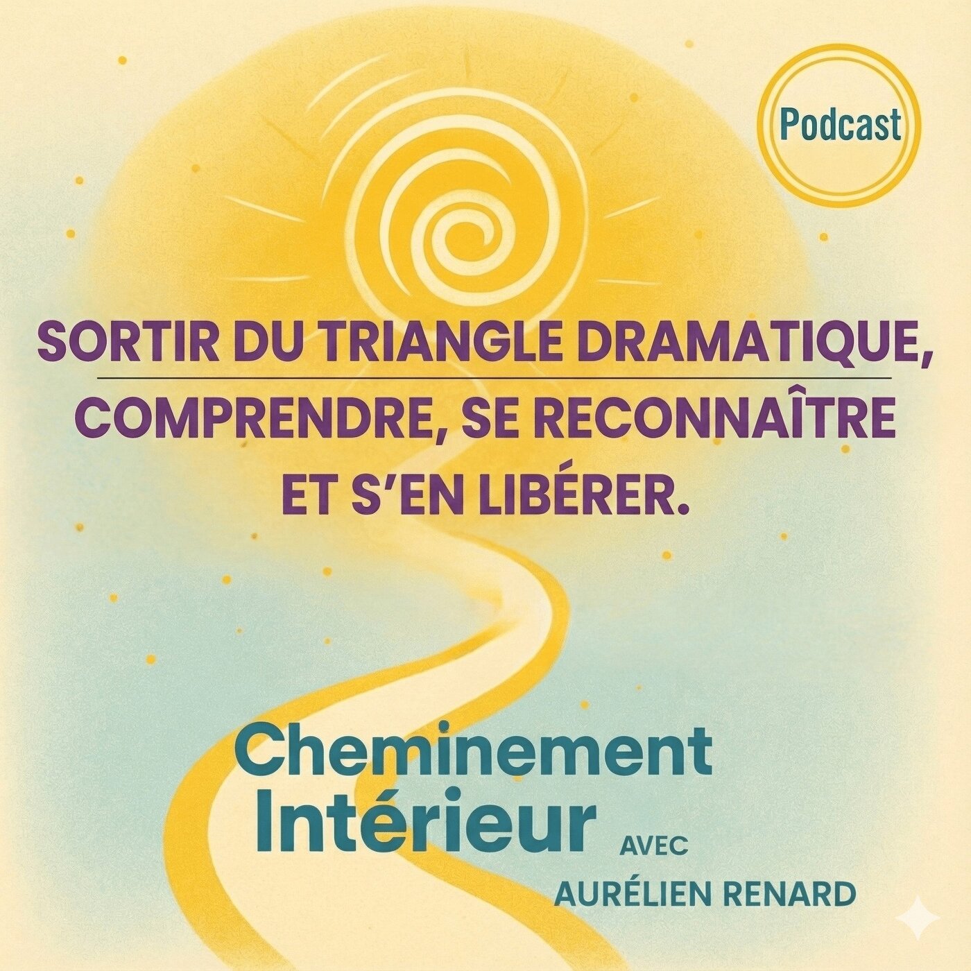 Cheminement Intérieur – Le Podcast du développement personnel