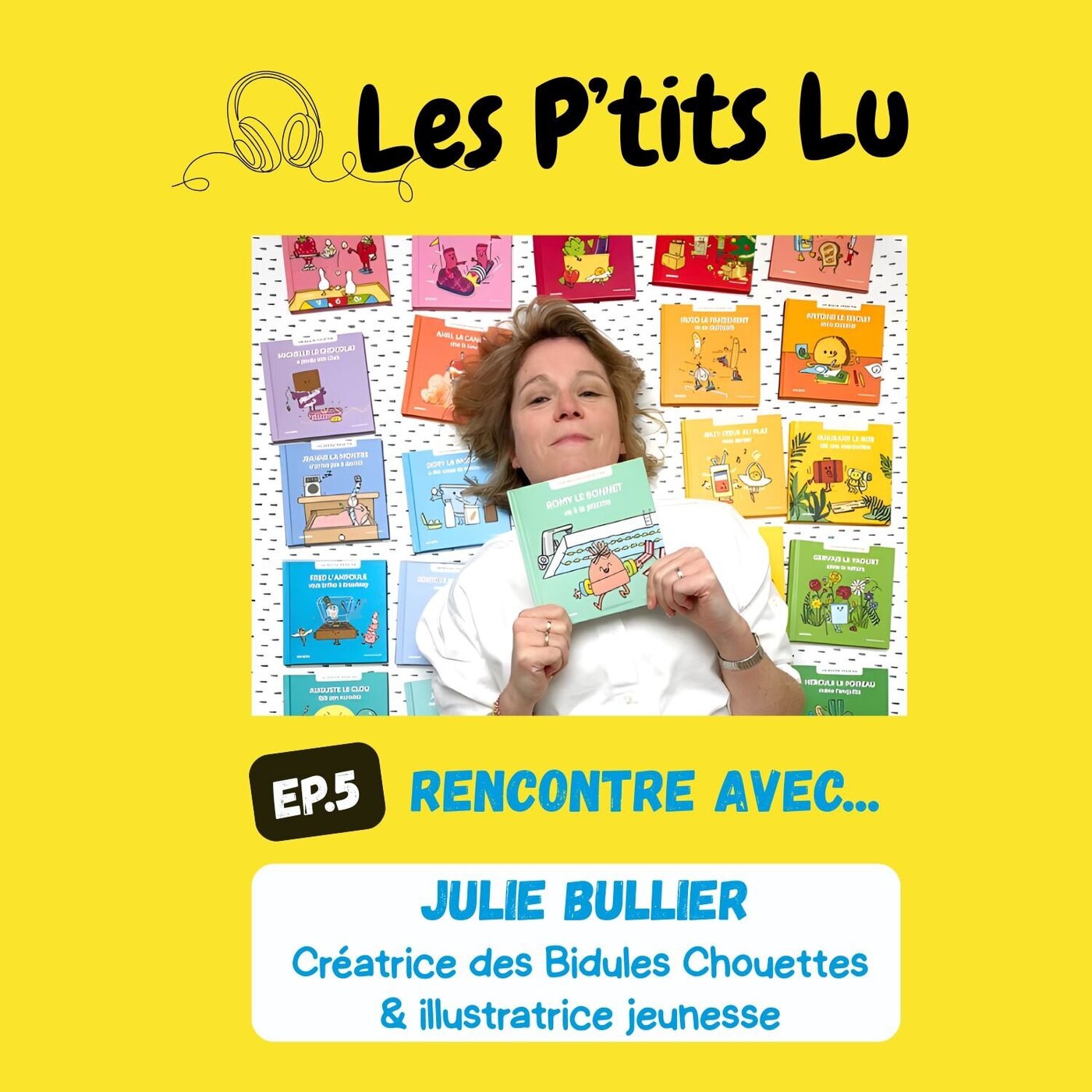 Julie Bullier, illustratrice jeunesse et créatrice des Bidules Chouettes