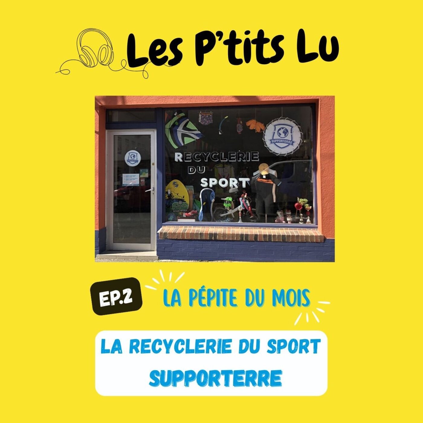 La Recyclerie du sport « SupporTerre »