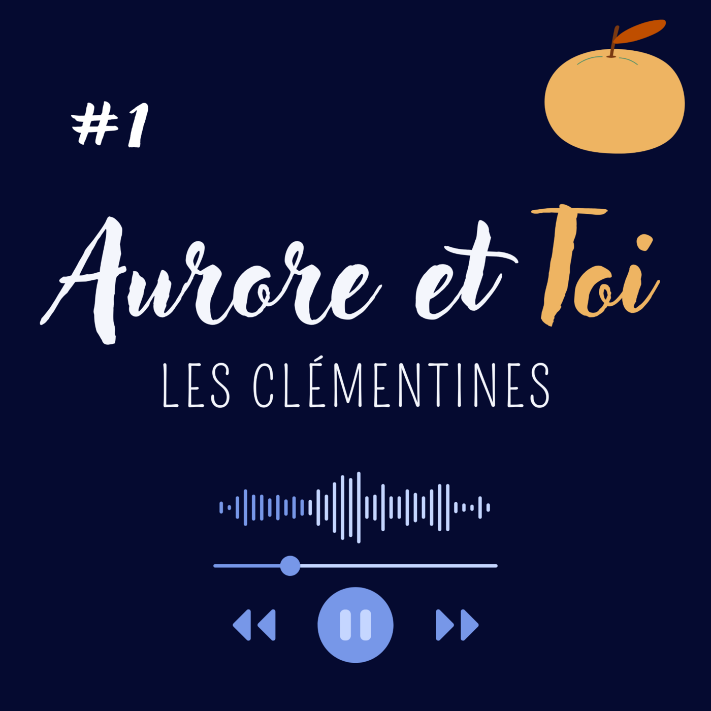1. Toi, tu n'aurais pas oublié les clémentines