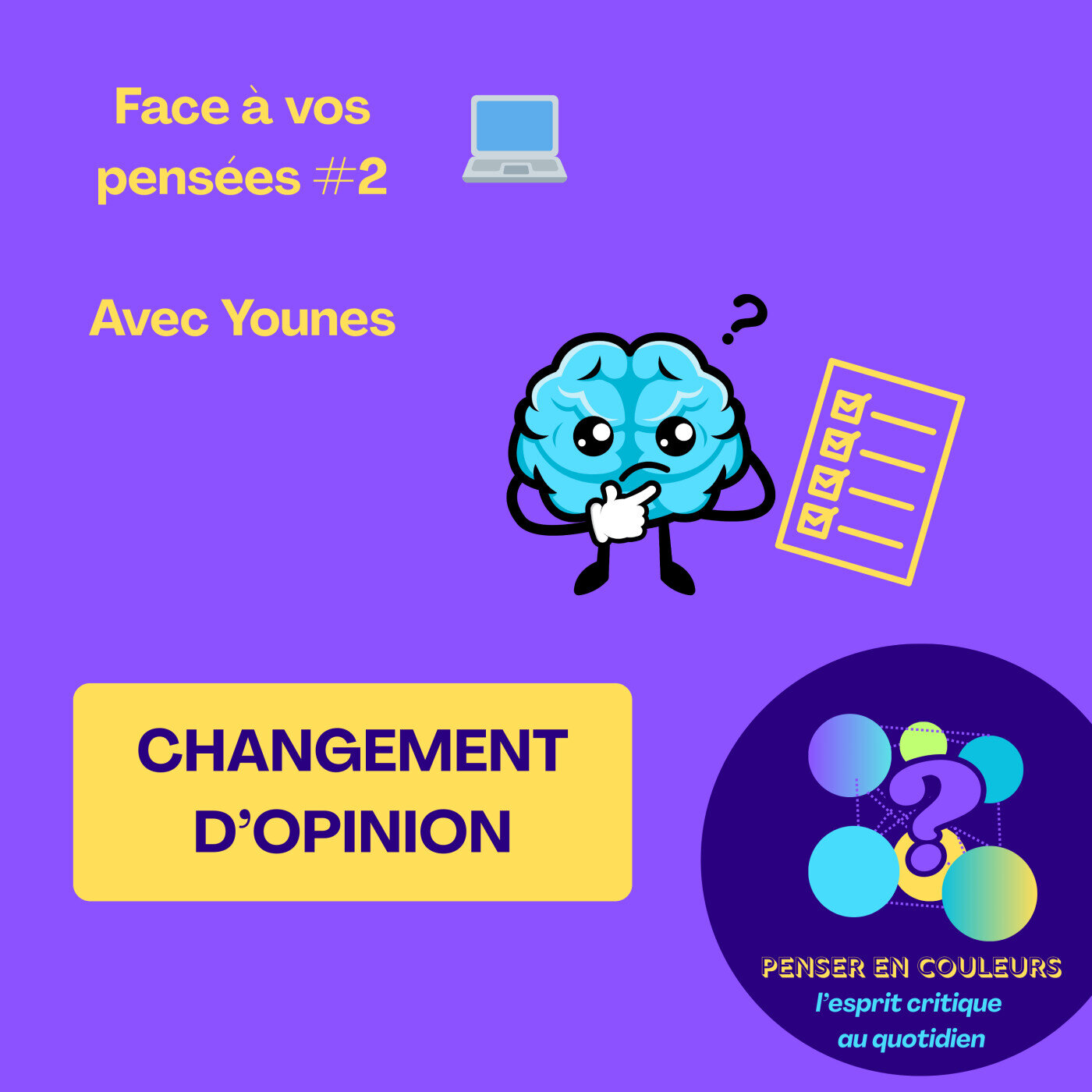 Penser en couleurs - l\'esprit critique au quotidien