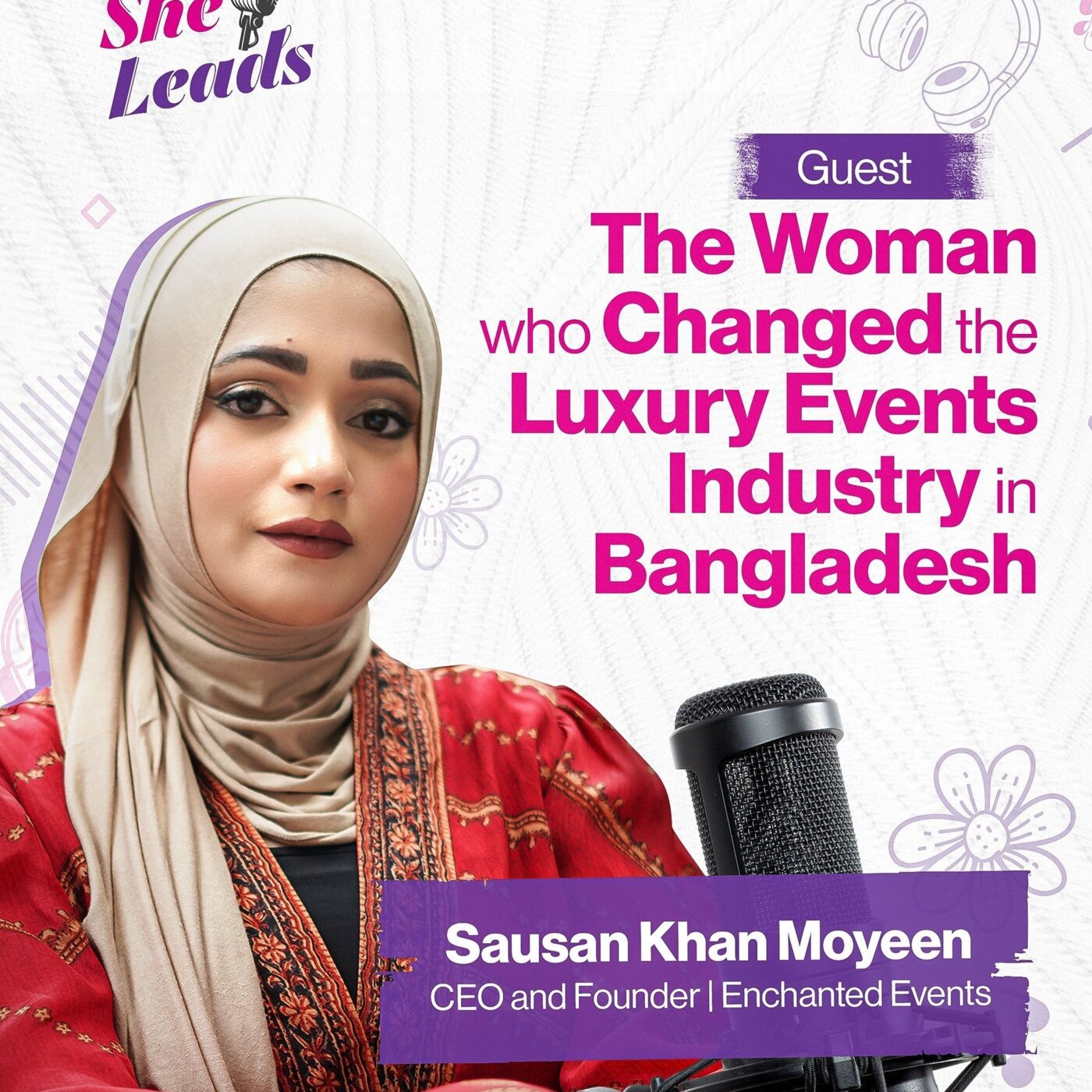 Episode 2 : Sausan Khan Moyeen