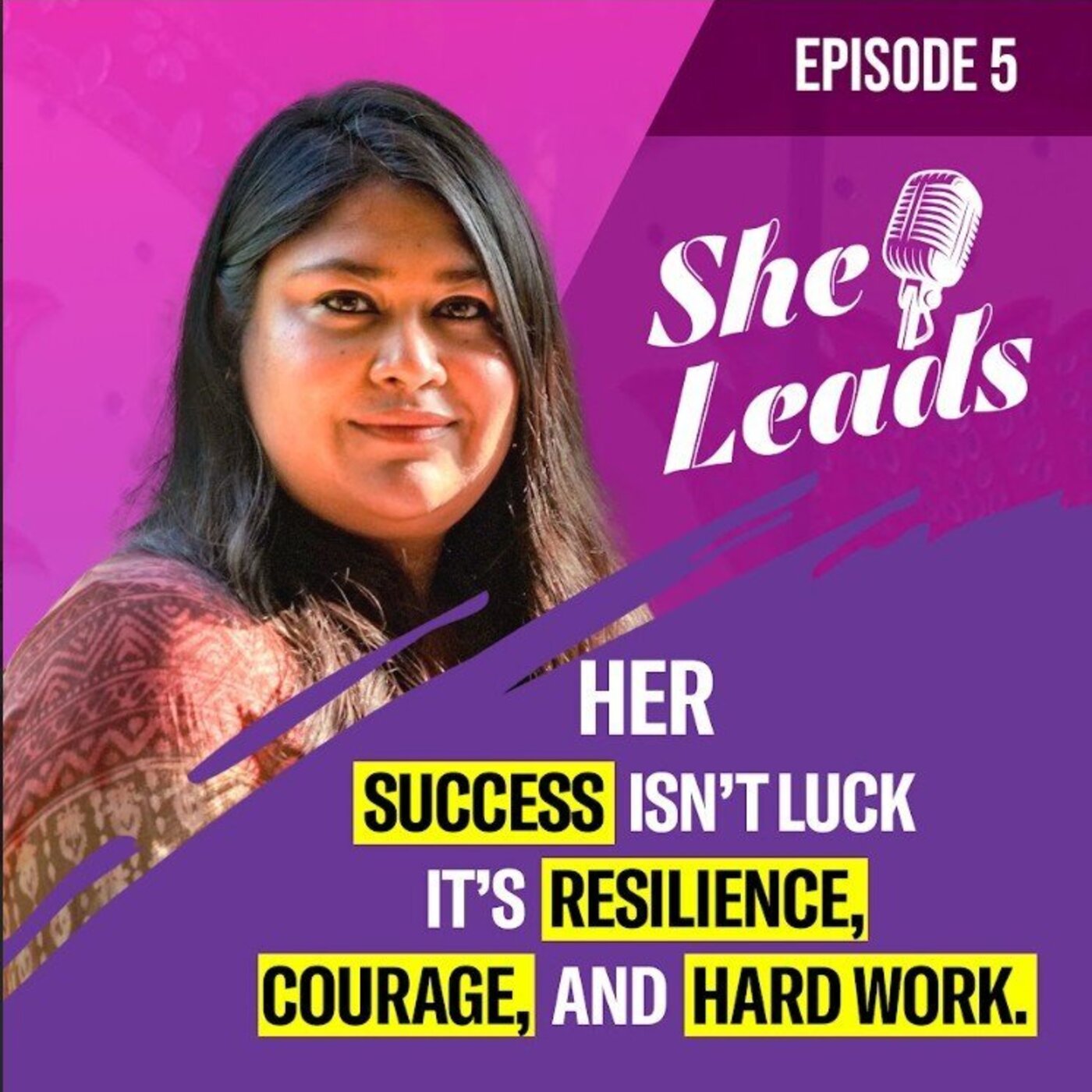 Episode 5 : Sumaiya T. Ahmed