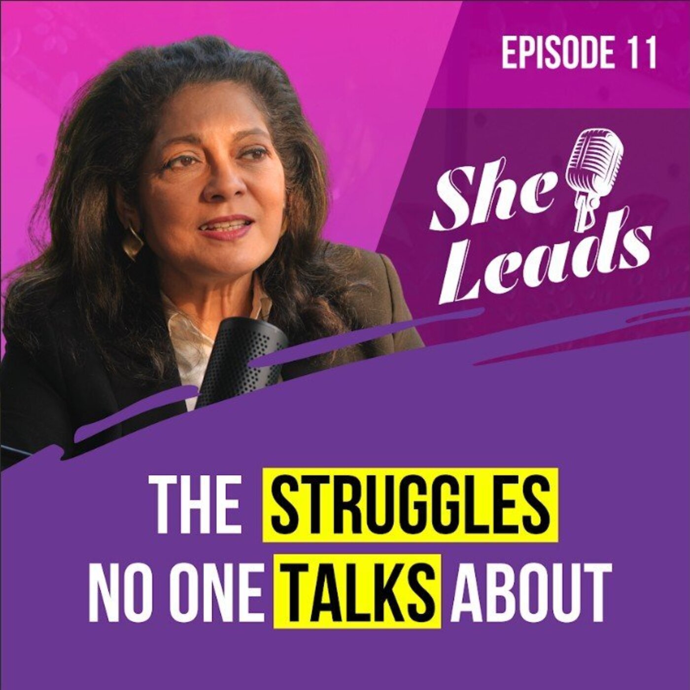 She Leads - Episode 11 | Nasreen Zamir She Leads - Episode 11 | Nasreen Zamir