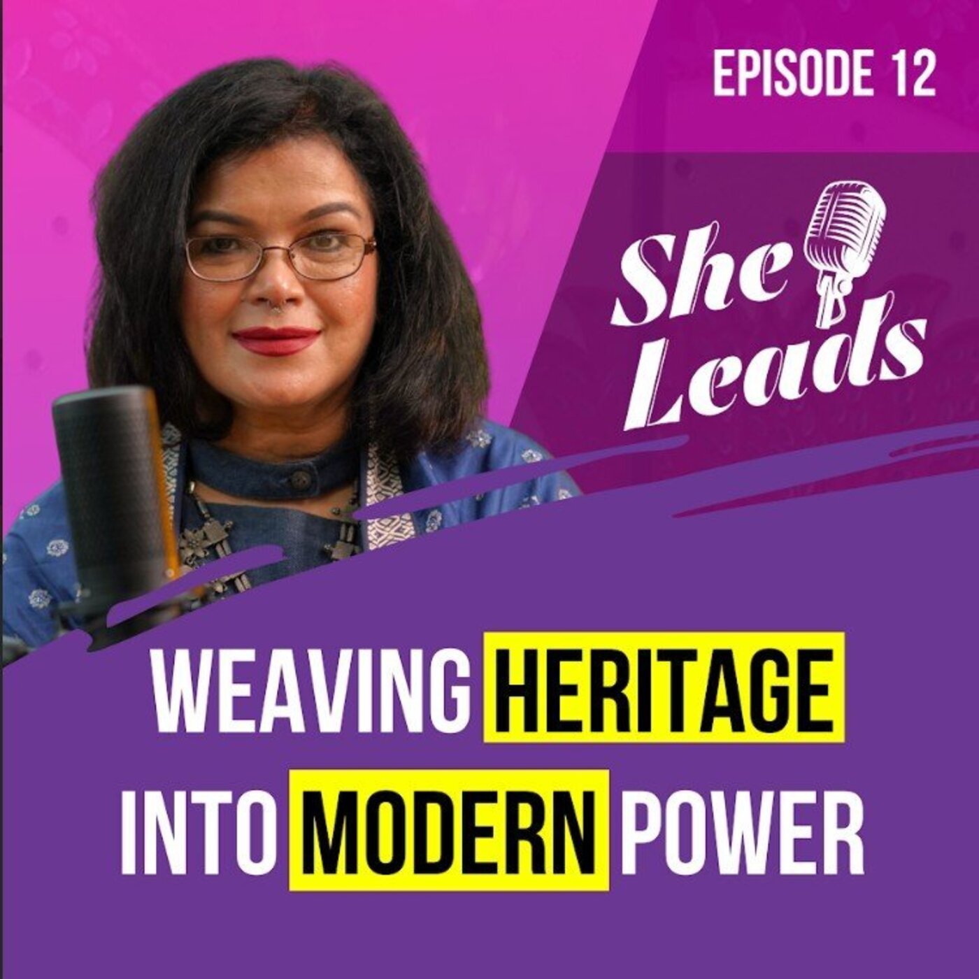 She Leads - Episode 12 | Lipi Khandaker She Leads - Episode 12 | Lipi Khandaker