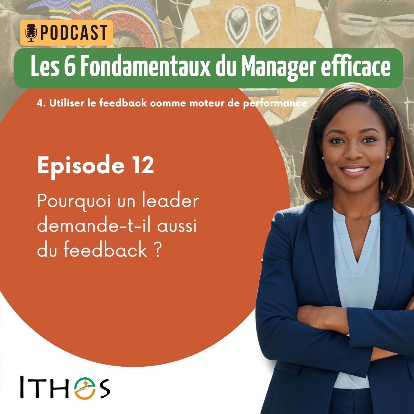 Pourquoi un leader demande-t-il aussi du feedback ?